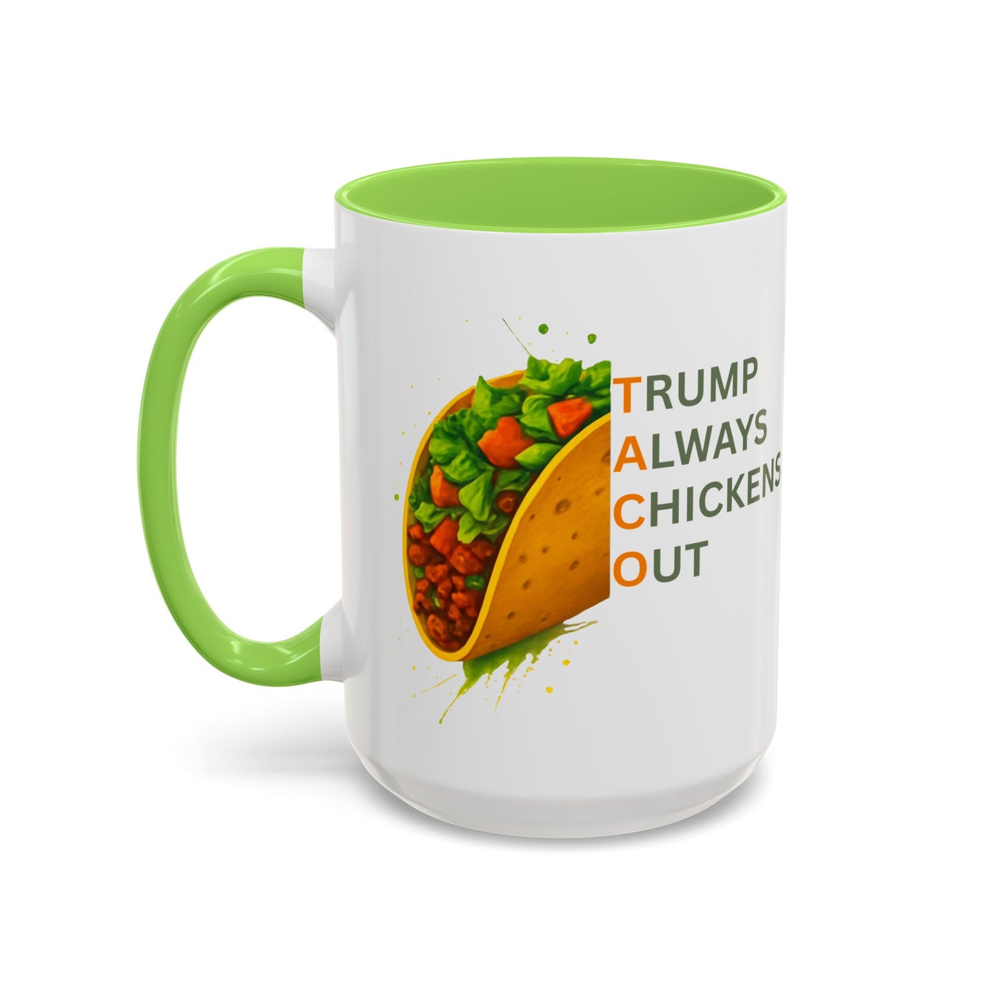 Trump Always Chickens Out TACO Mug, Subtle Anti Trump, Democrat Gift Mug, Funny Liberal Gift, Political Mug