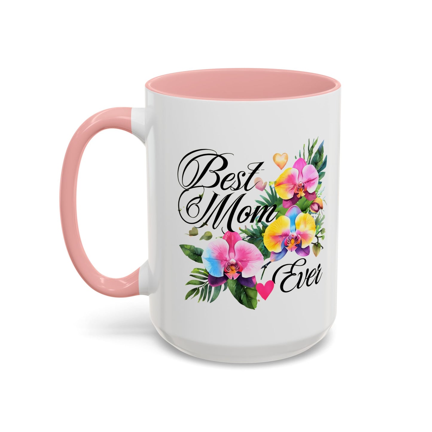 Floral Best Mom Coffee Mug, Vibrant Tea Mug for Mom, Unique Mother's Day Gift, Appreciation Gift for Her