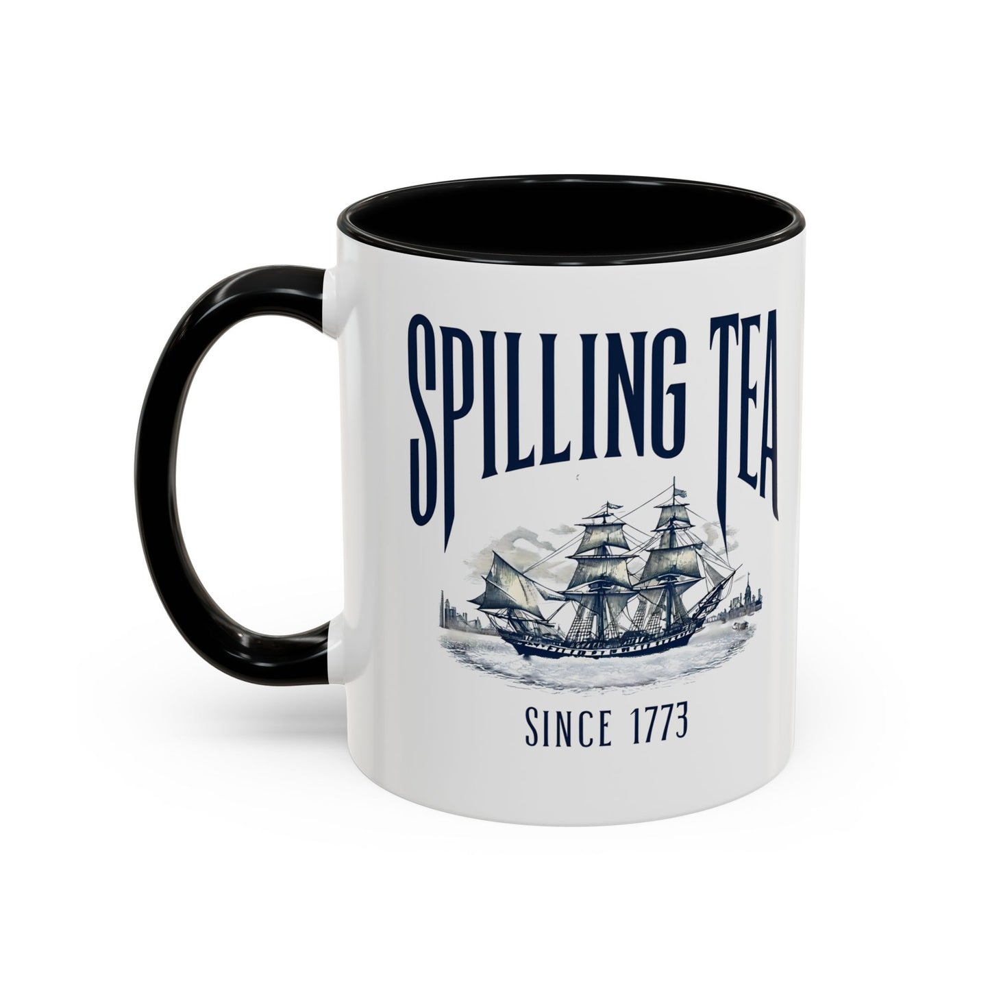 Spilling Tea Since 1773 Coffee Mug, Patriotic Coffee Mug, Funny Patriot Gift, American Freedom, Memorial Day