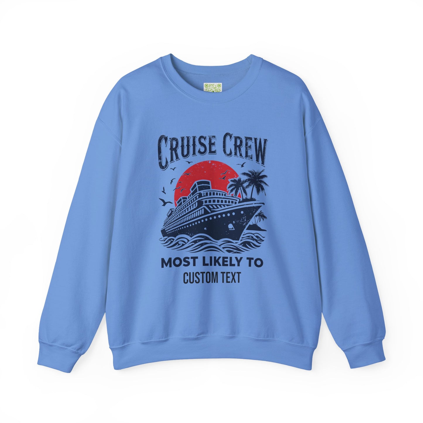 Custom Cruise Crew Unisex Sweatshirt, Cruise Mose Likely to, Cruise Shirts, Group Cruise Shirt, Birthday Cruise Sweatshirt, Family Cruise Sweatshirt