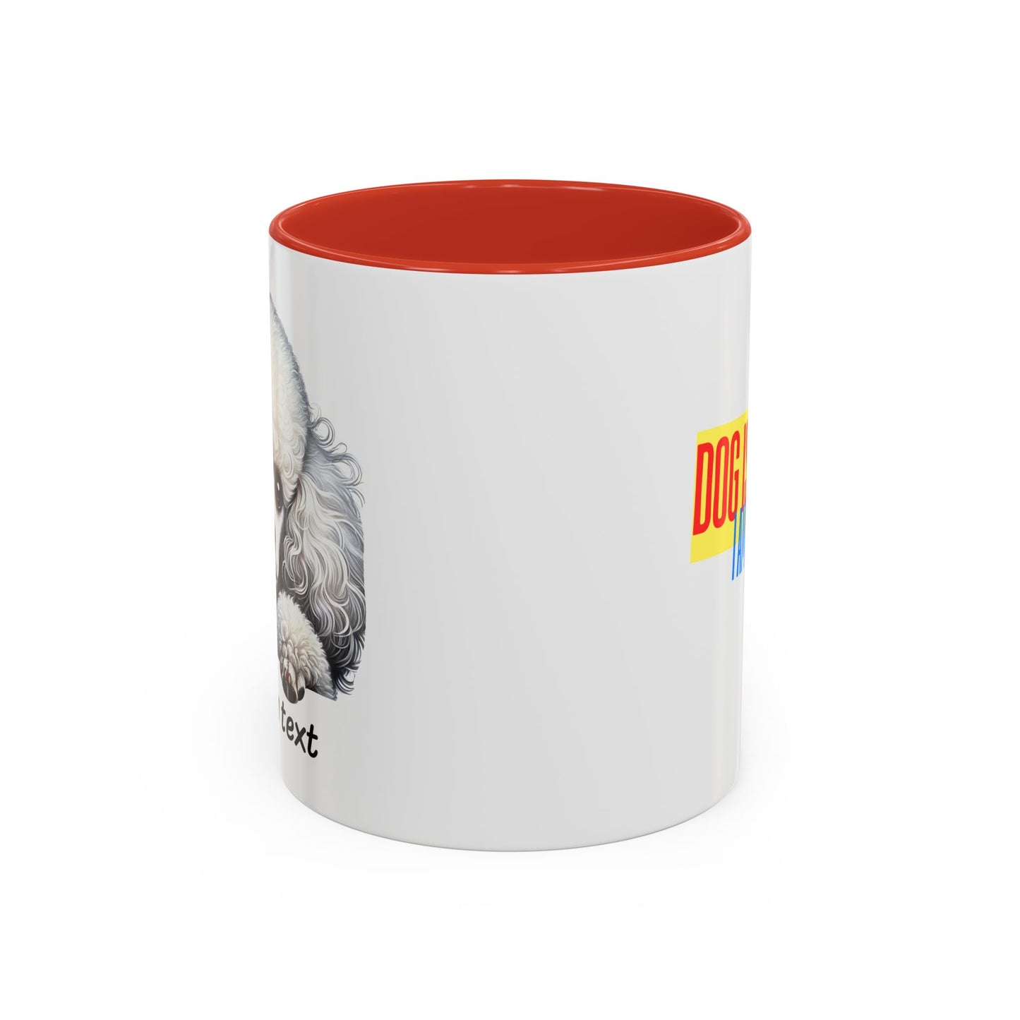 Funny Dog Lover Poodle Accent Mug - "Dog is Friendly, I am Not"