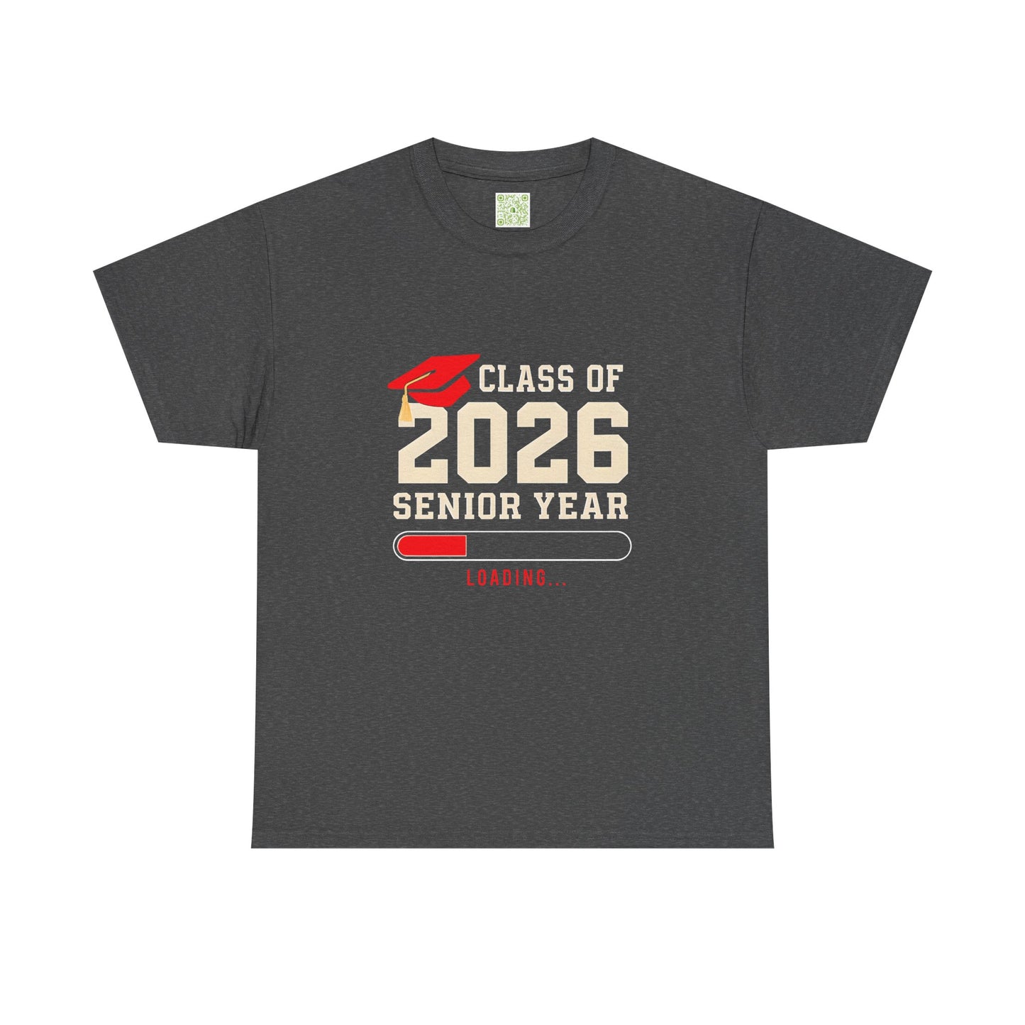 Class of 2026 Senior Year Loading Tee, High School Senior Shirt, Senior Class Shirt, Graduation Shirt, Senior Gift