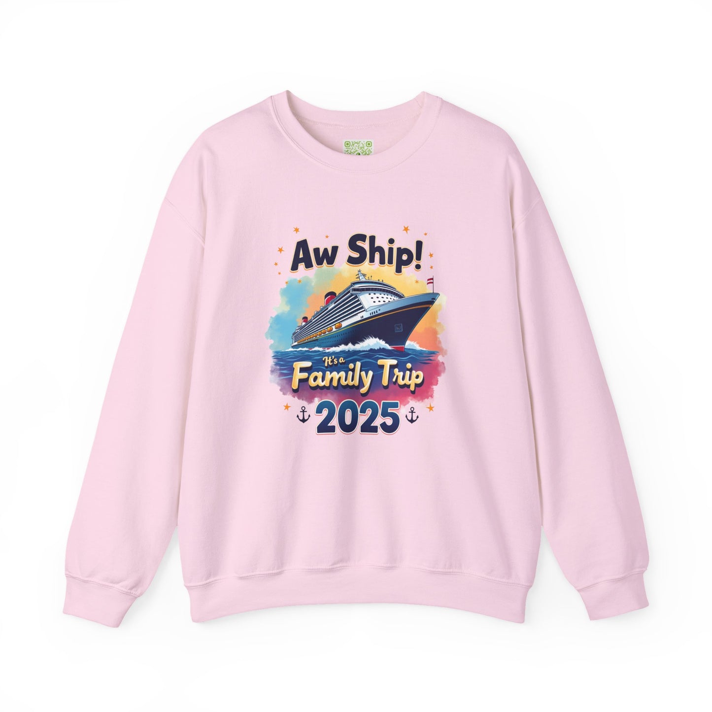 Aw Ship! Family Trip 2025 Unisex Crewneck Sweatshirt, Cruise