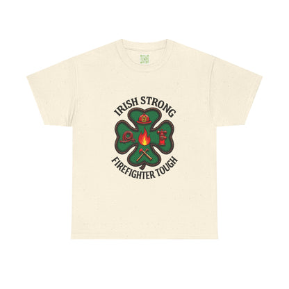 Irish Strong Firefighter Tough Unisex Heavy Cotton Tee, St. Patrick's Day Gift, Firefighter Apparel, Irish Pride Shirt, Unisex Tee