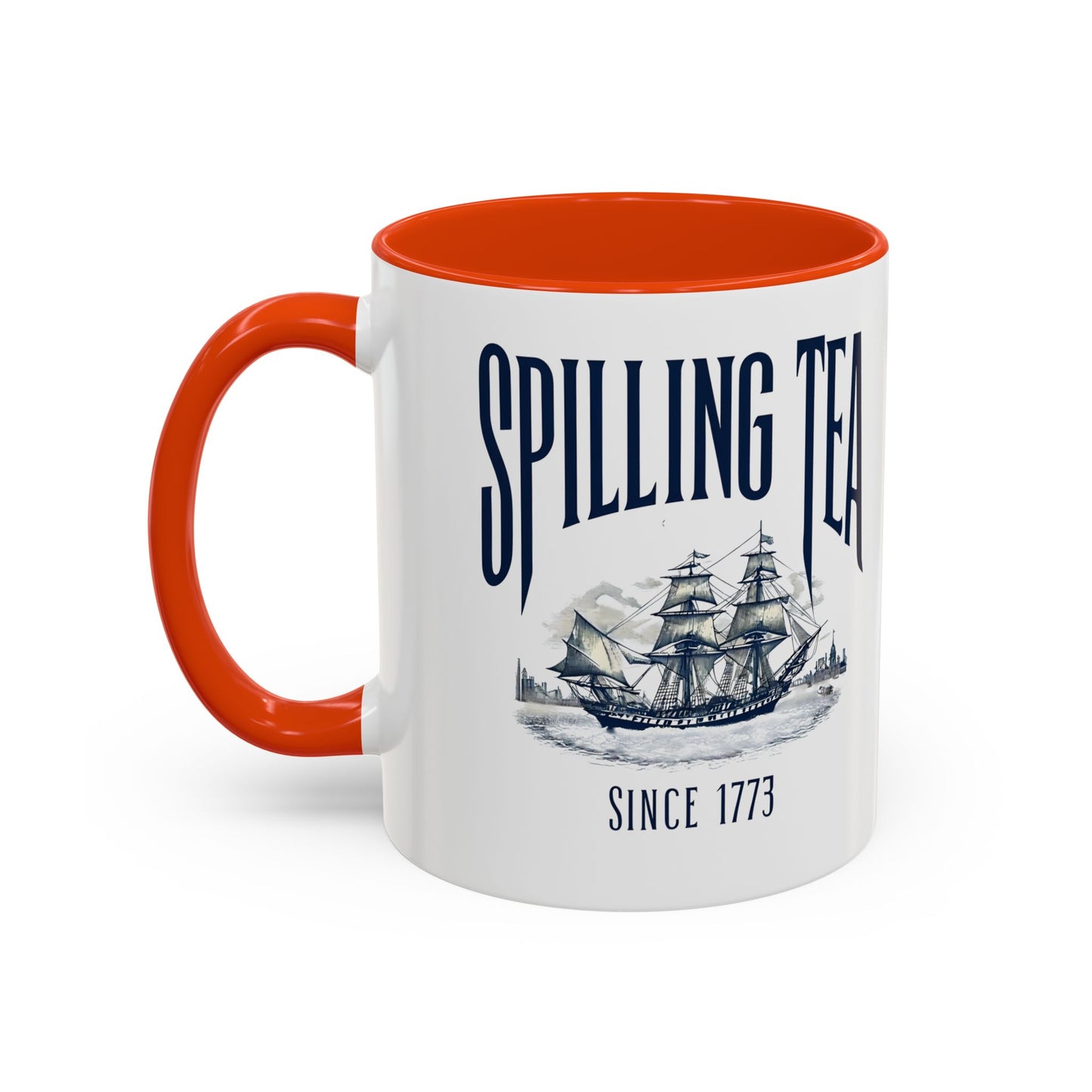 Spilling Tea Since 1773 Coffee Mug, Patriotic Coffee Mug, Funny Patriot Gift, American Freedom, Memorial Day