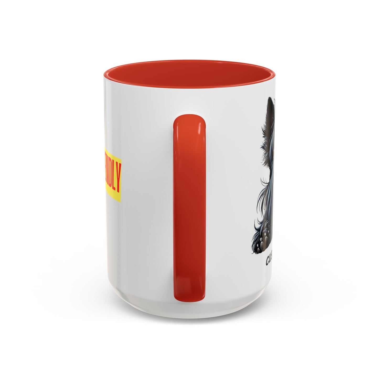 Funny Dog Lover Scottish Terrier Accent Mug - "Dog is Friendly, I am Not"