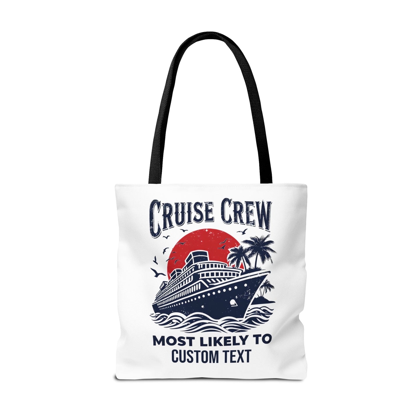 Cruise Crew Tote Bag, Most Likely To Design, Personalized Cruise Gift, Vacation Tote Bag, Family Cruise 2025, Friends Vacation