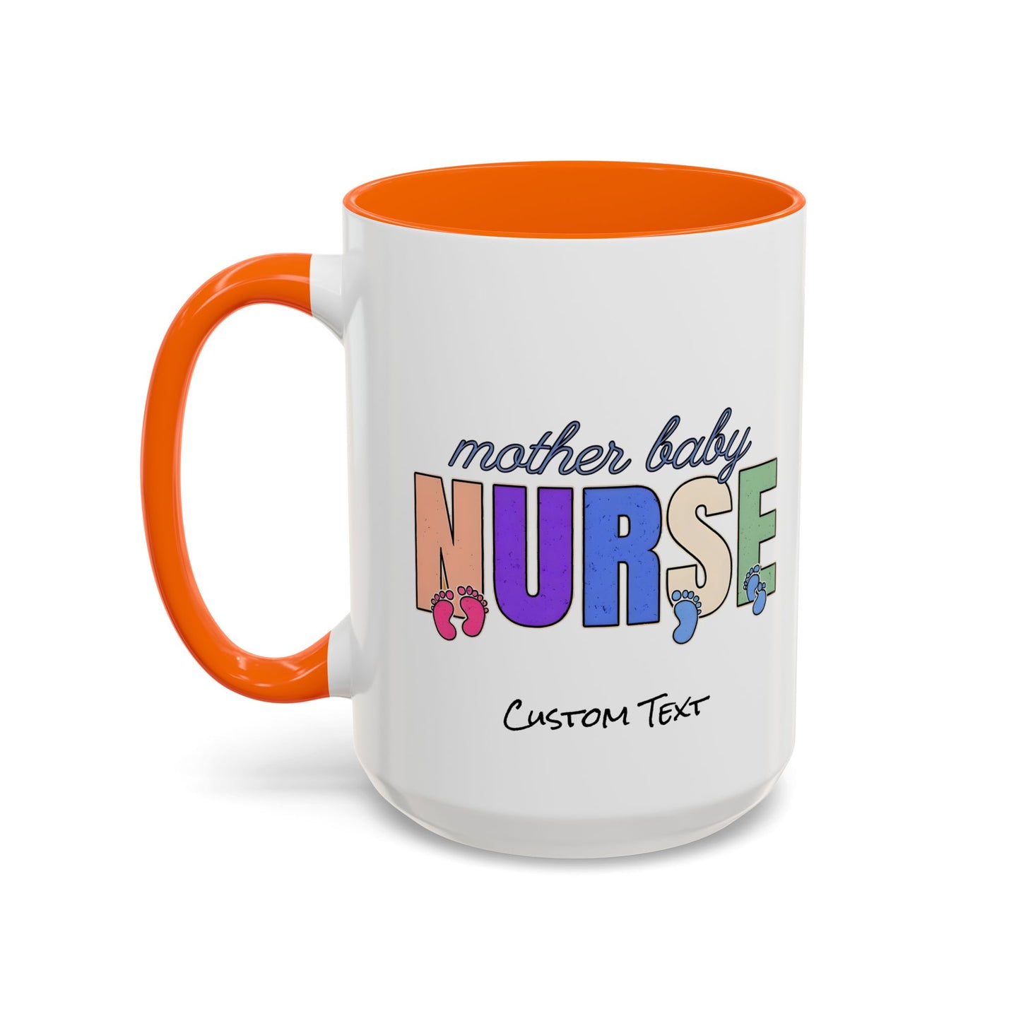 Mother Baby Nurse Coffee Mug, Nurse Practitioner Gift, Labor and Delivery Mug, Delivery Nurse Coffee, Postpartum Gift