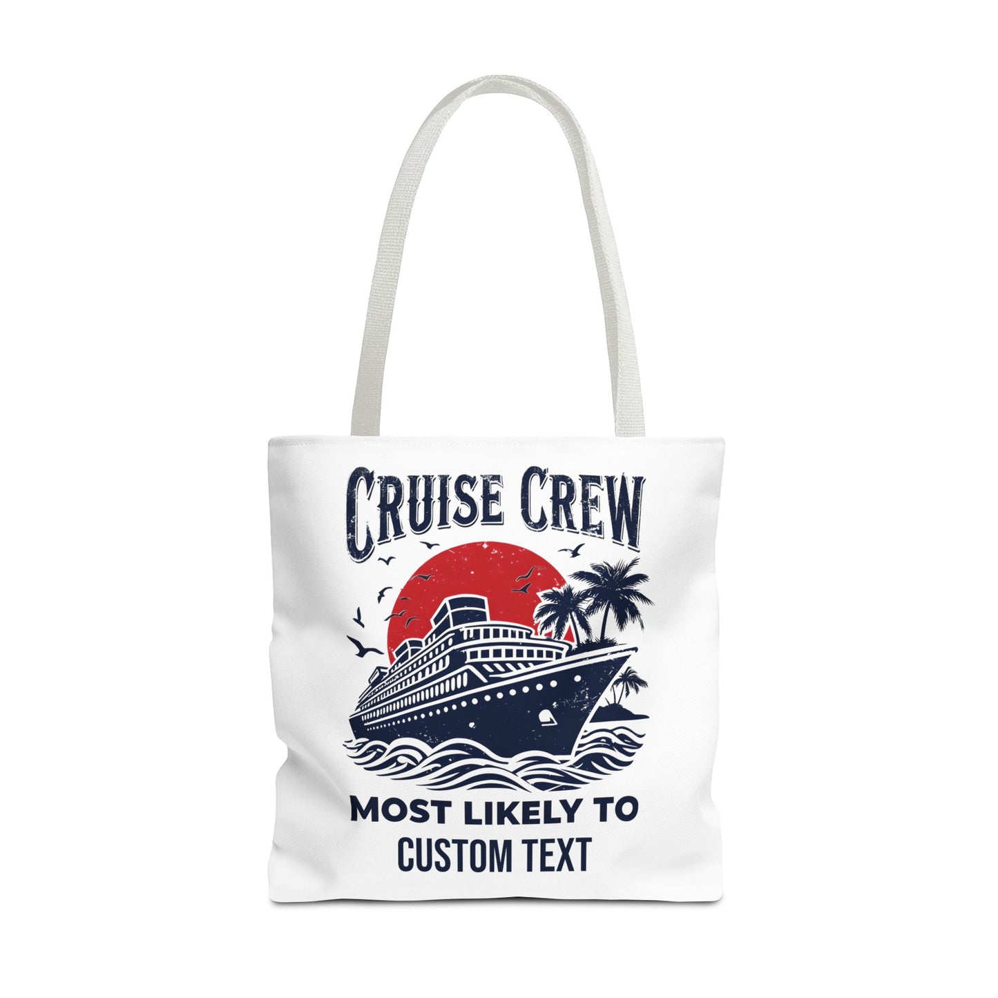 Cruise Crew Tote Bag, Most Likely To Design, Personalized Cruise Gift, Vacation Tote Bag, Family Cruise 2025, Friends Vacation