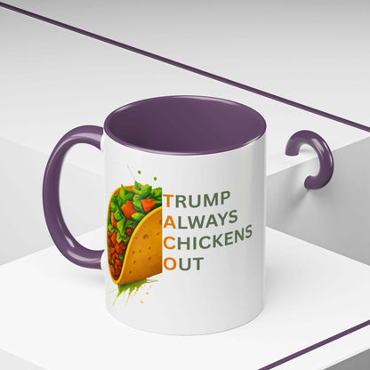 Trump Always Chickens Out TACO Mug, Subtle Anti Trump, Democrat Gift Mug, Funny Liberal Gift, Political Mug