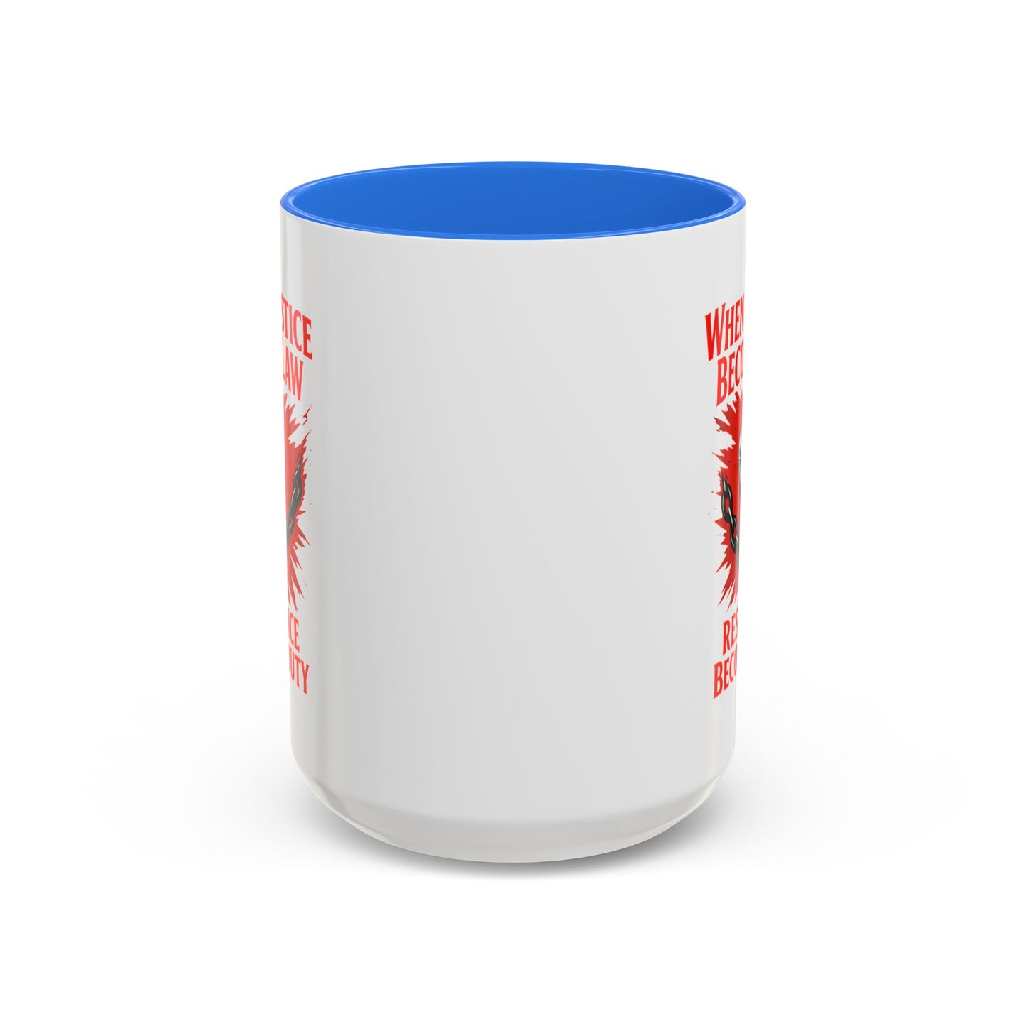 anti trump mug, chinga la mirgra, When Injustice Becomes Law, Resistance Mug, Social Justice Mug, Equality Coffee Cup, Resist Mug Gift