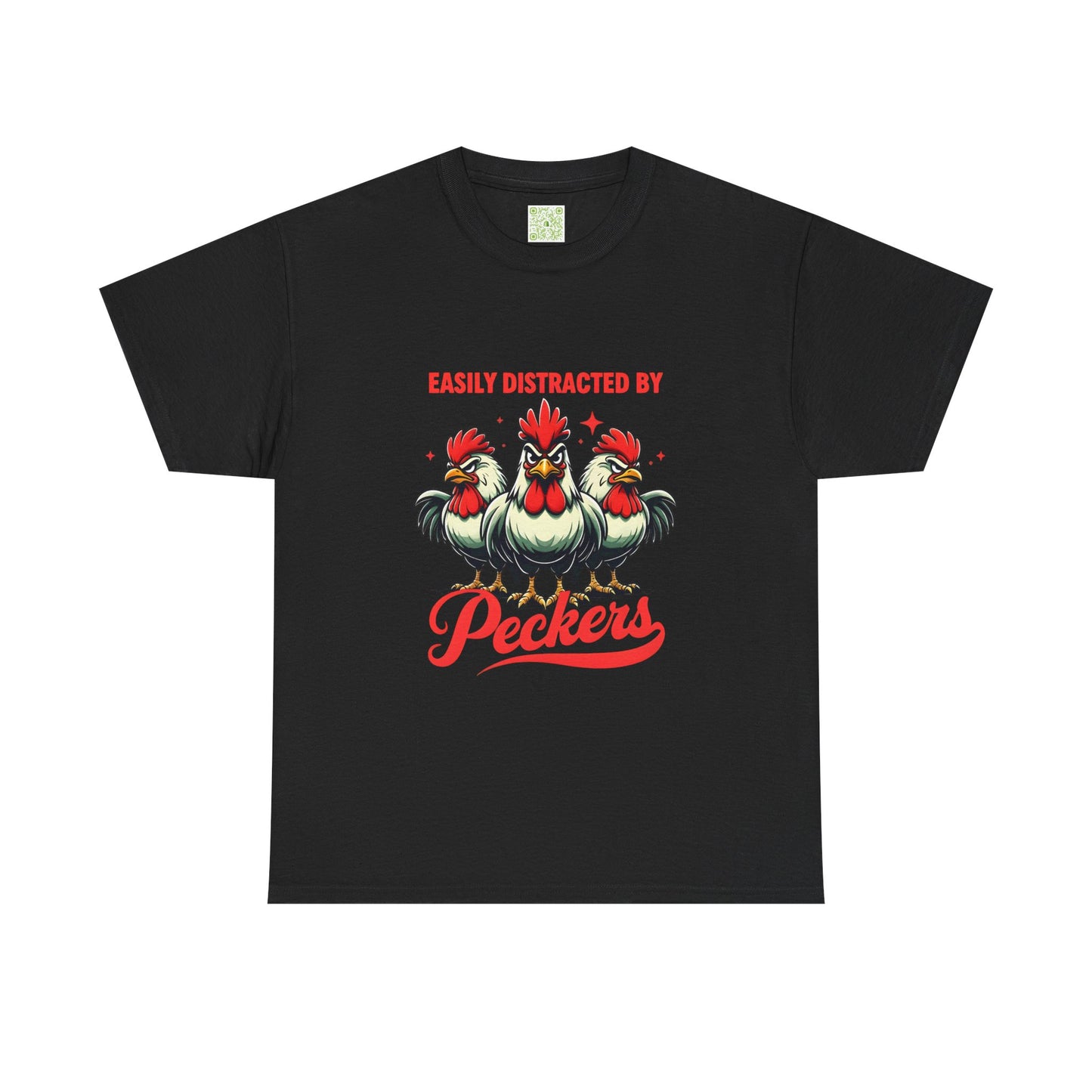 Easily Distracted By Peckers T-Shirt  | Naughty Tee Vibes & Dirty Joke Fun