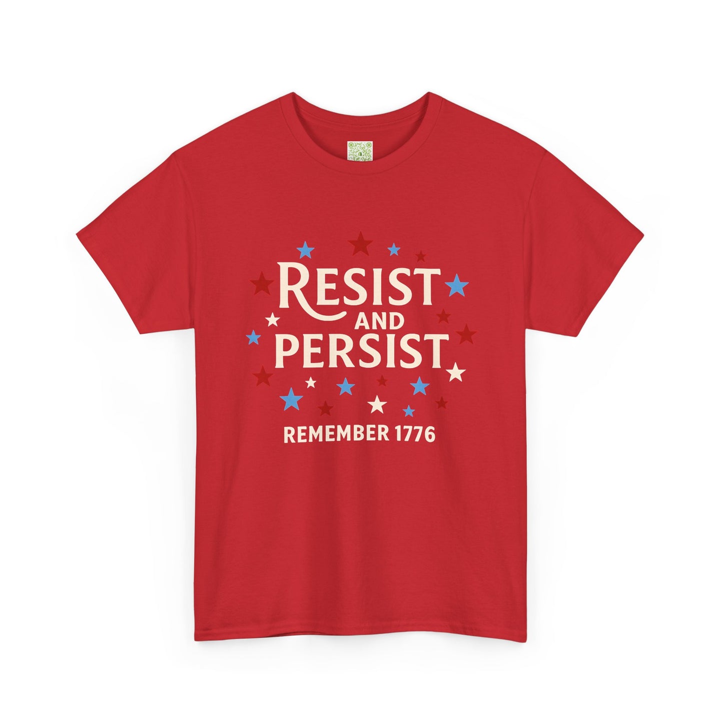 Resist and Persist Tee, Unisex Cotton, Fourth of July Shirt, Memorial Day Shirt, Patriotic Shirt, Freedom Shirt, USA Flag Tee