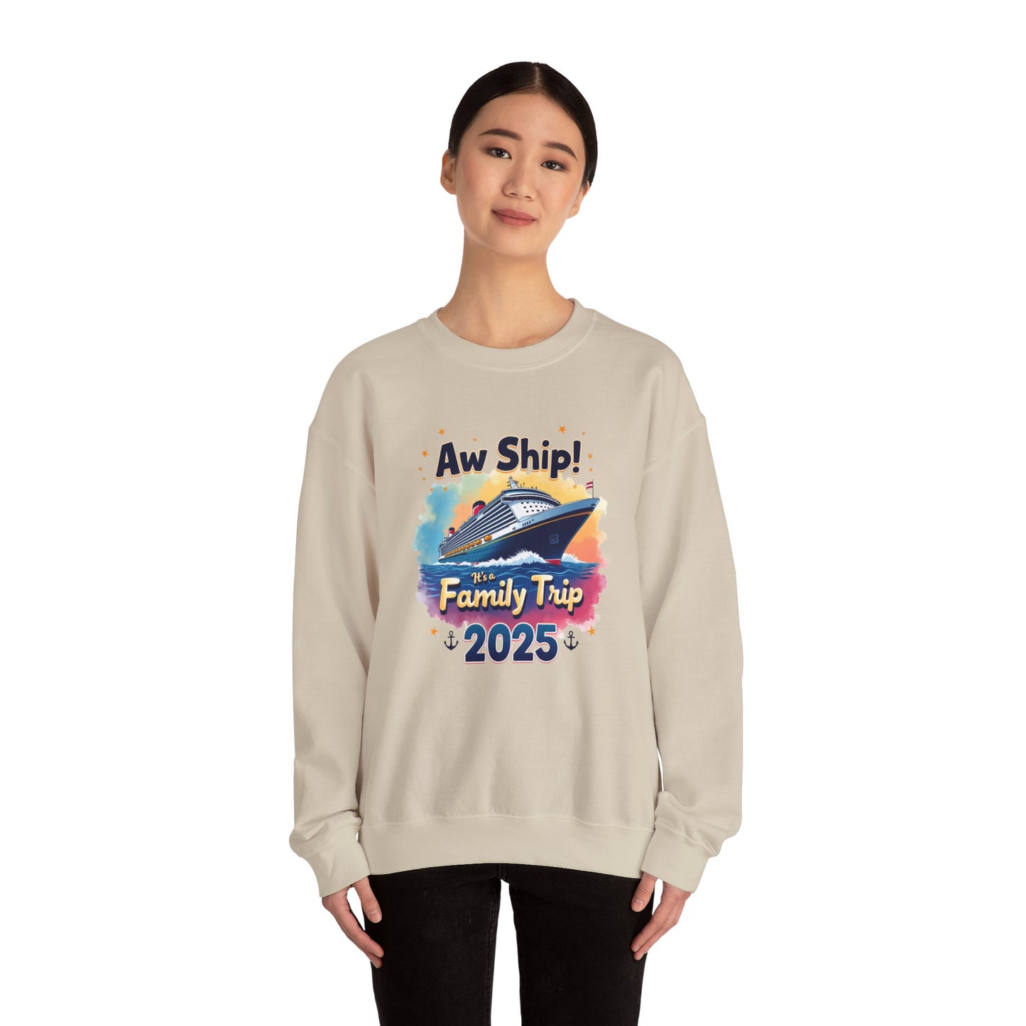 Aw Ship! Family Trip 2025 Unisex Crewneck Sweatshirt, Cruise