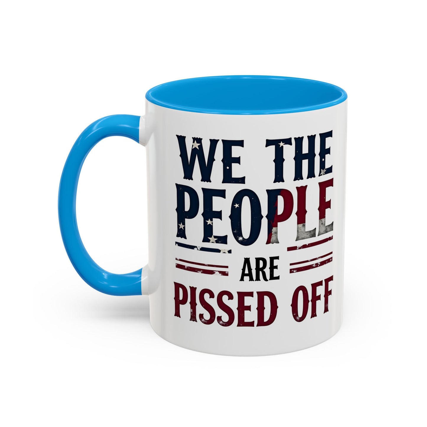 antitrump mug, foxtrot delta tango, We The People Are Pissed Off Mug, Political Mug, Freedom Mug, Democratic Mug, Anti Trump Mug