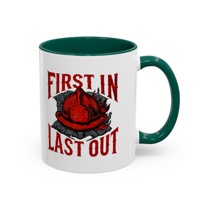 Firefighter First In Last Out Mug, Firefighter Gift, Firefighter Wife, Female Firefighter, Fireman, First Responder