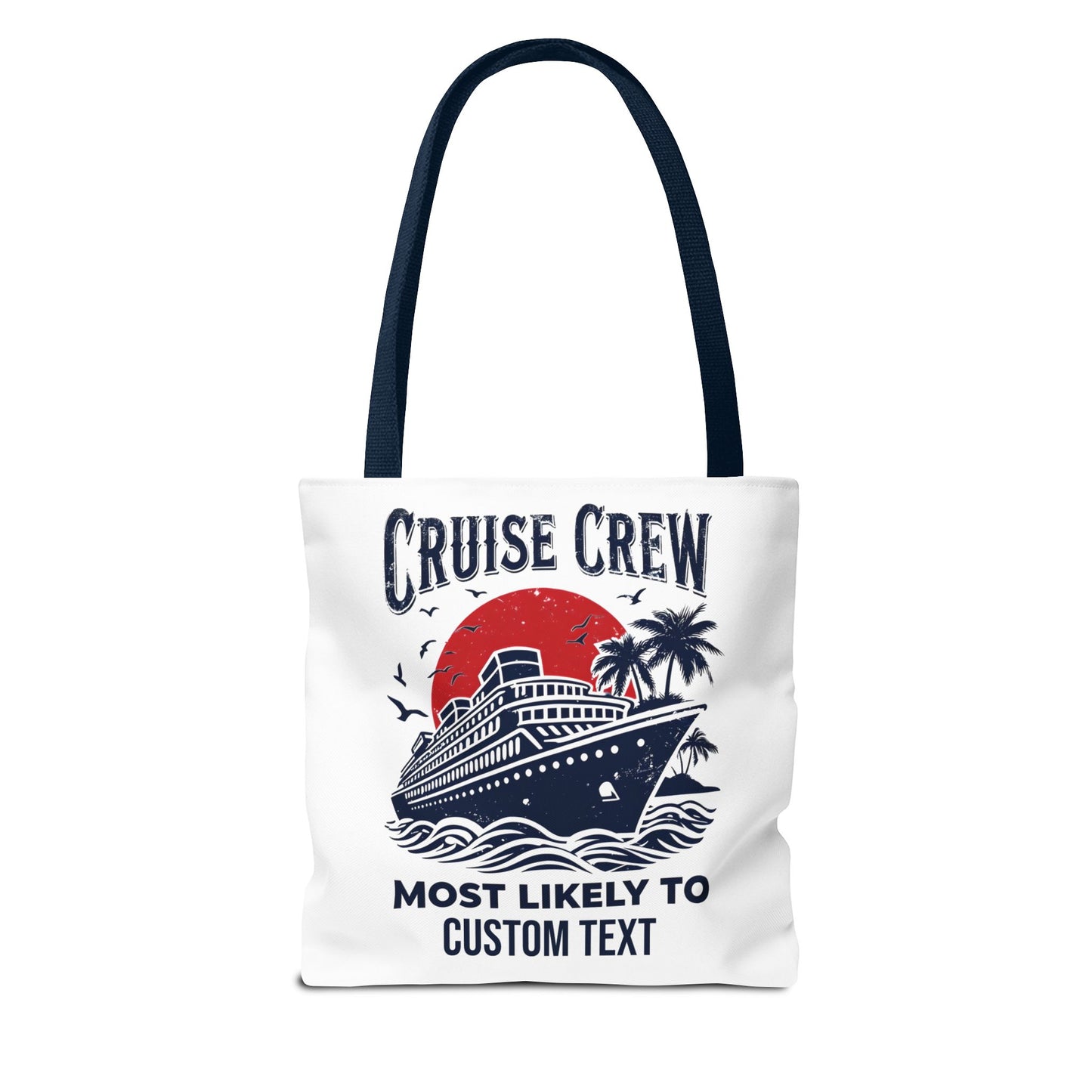 Cruise Crew Tote Bag, Most Likely To Design, Personalized Cruise Gift, Vacation Tote Bag, Family Cruise 2025, Friends Vacation