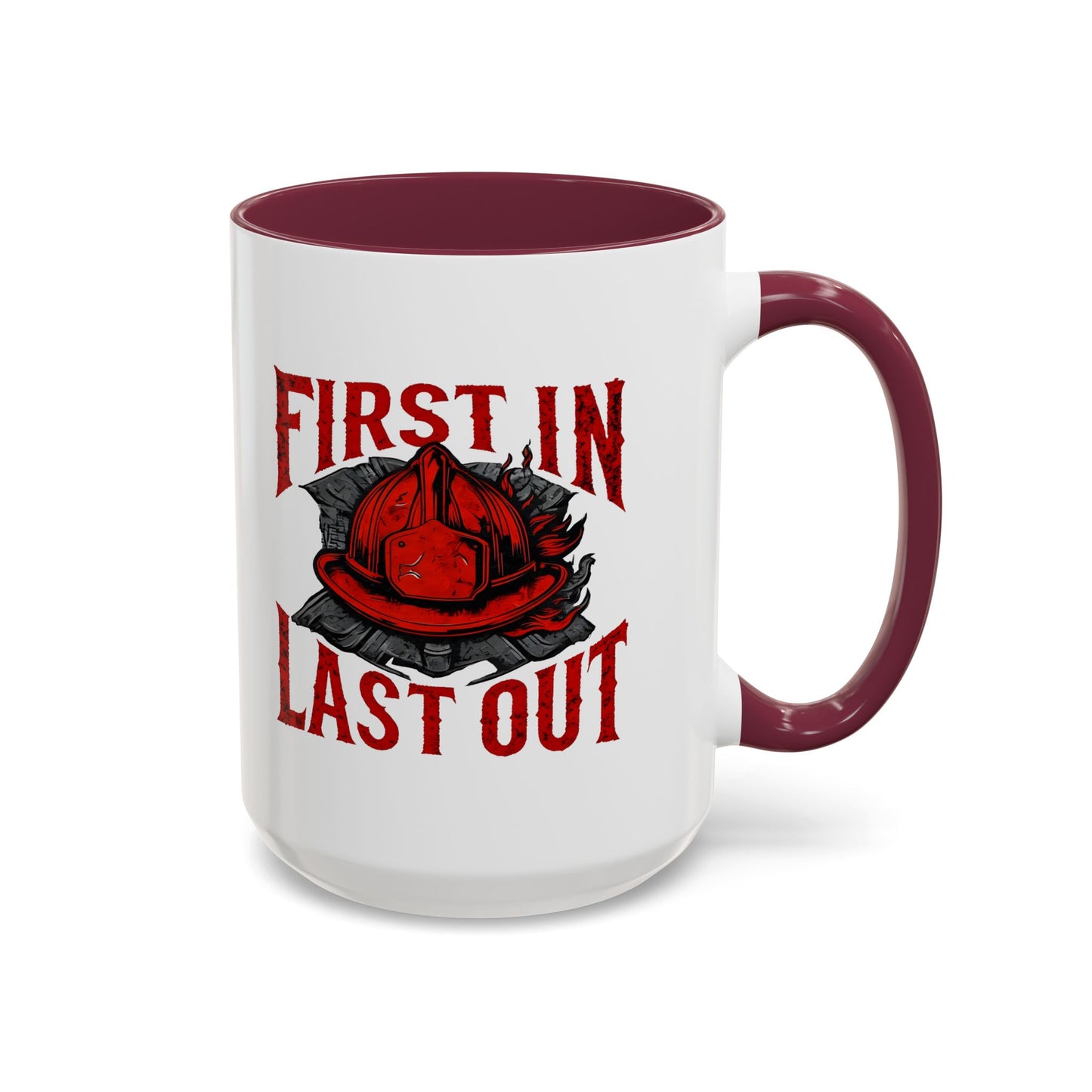 Firefighter First In Last Out Mug, Firefighter Gift, Firefighter Wife, Female Firefighter, Fireman, First Responder