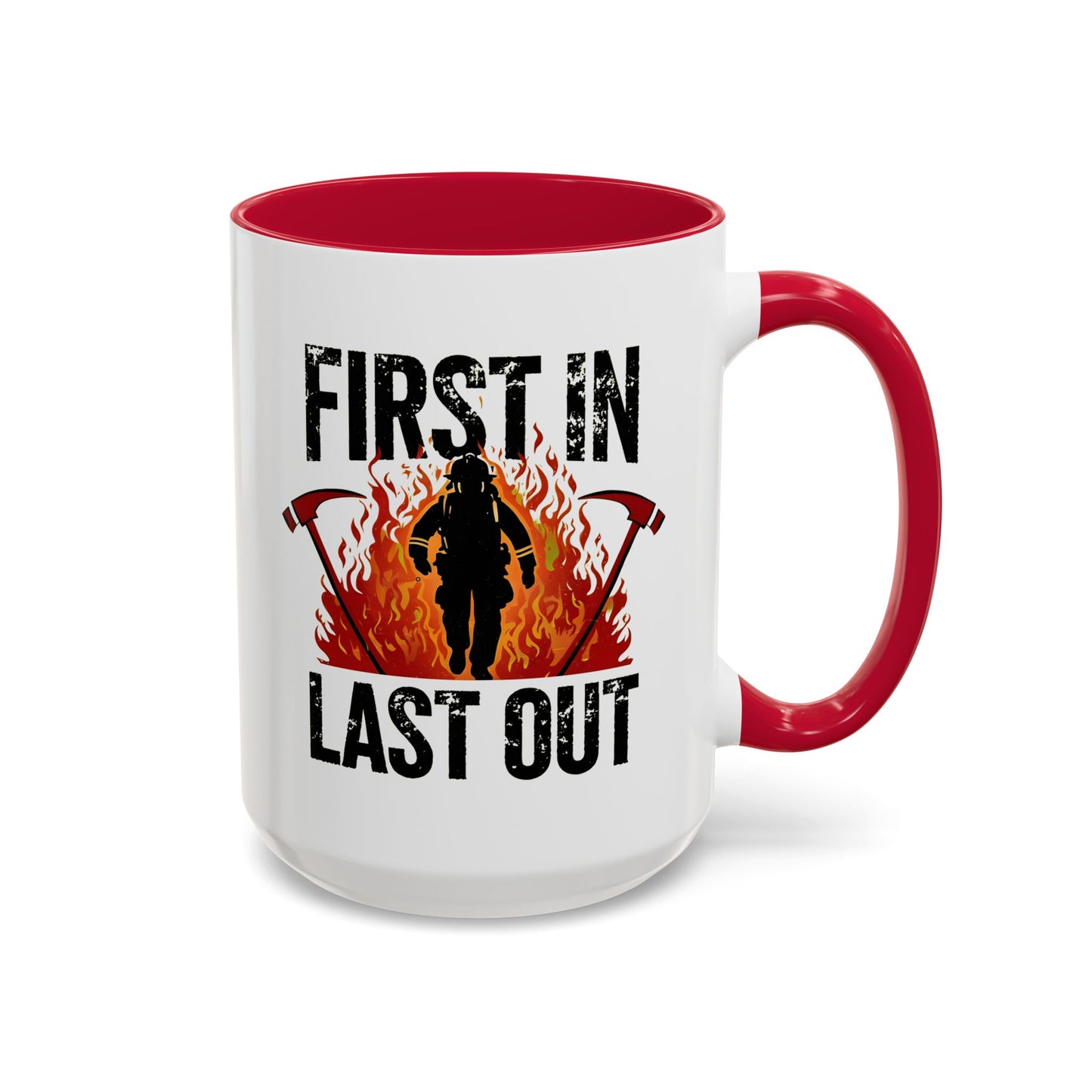 Firefighter First In Last Out Mug, Female Firefighter Gift, Firefighter Wife Mug, Thin Red Line, Firefighter Gift