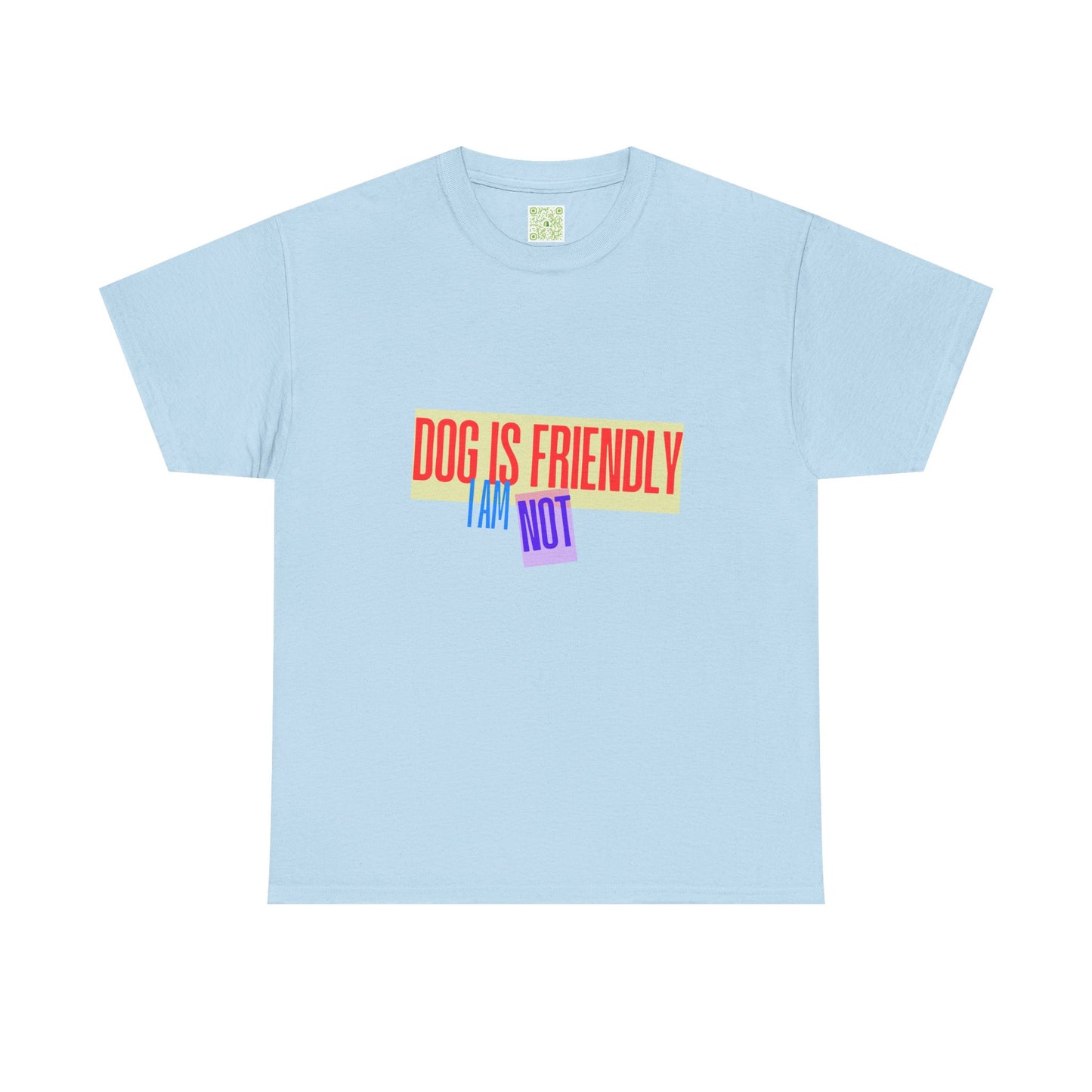 Funny Dog Lover Unisex Heavy Cotton Tee - 'Dog is Friendly, I Am Not'