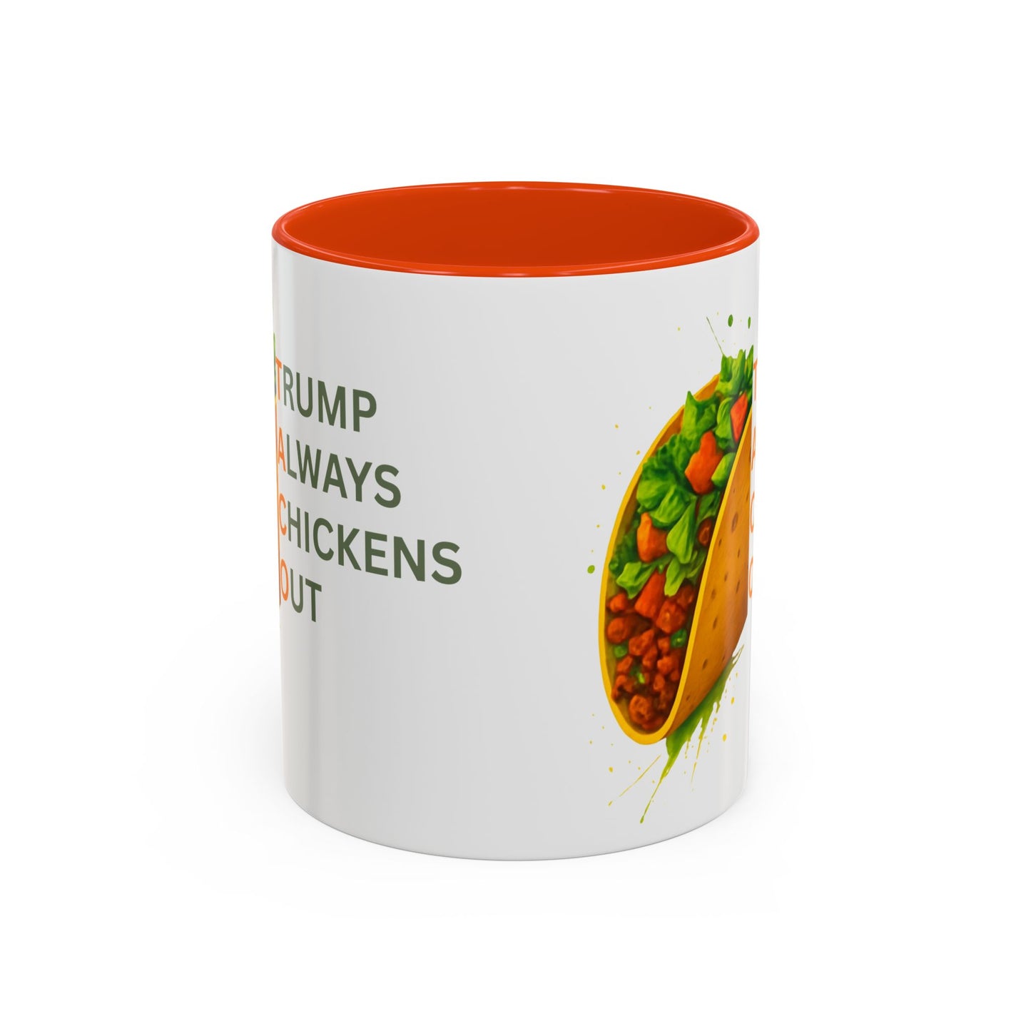 Trump Always Chickens Out TACO Mug, Subtle Anti Trump, Democrat Gift Mug, Funny Liberal Gift, Political Mug