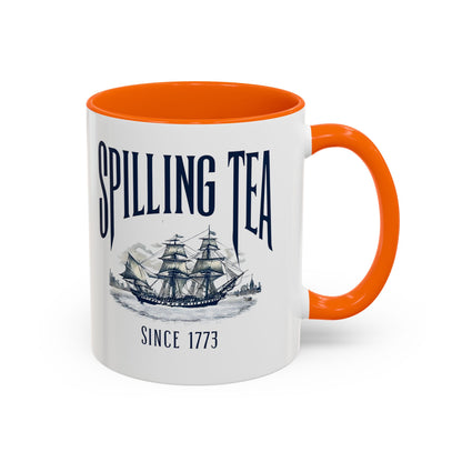 Spilling Tea Since 1773 Coffee Mug, Patriotic Coffee Mug, Funny Patriot Gift, American Freedom, Memorial Day