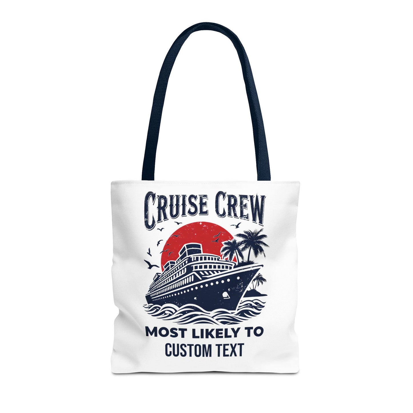 Cruise Crew Tote Bag, Most Likely To Design, Personalized Cruise Gift, Vacation Tote Bag, Family Cruise 2025, Friends Vacation