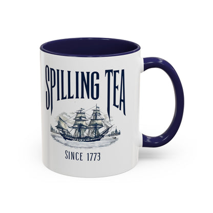 Spilling Tea Since 1773 Coffee Mug, Patriotic Coffee Mug, Funny Patriot Gift, American Freedom, Memorial Day