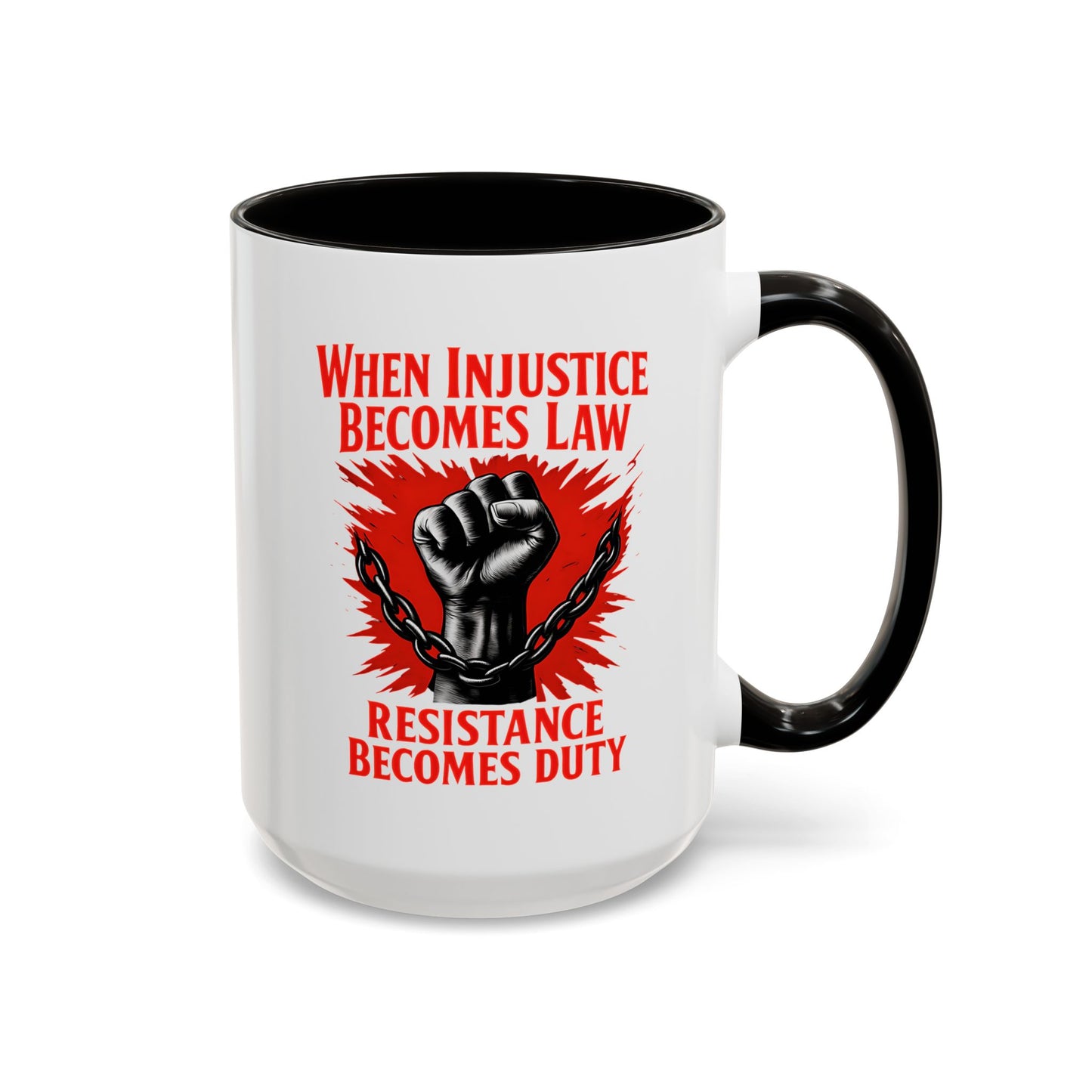 anti trump mug, chinga la mirgra, When Injustice Becomes Law, Resistance Mug, Social Justice Mug, Equality Coffee Cup, Resist Mug Gift