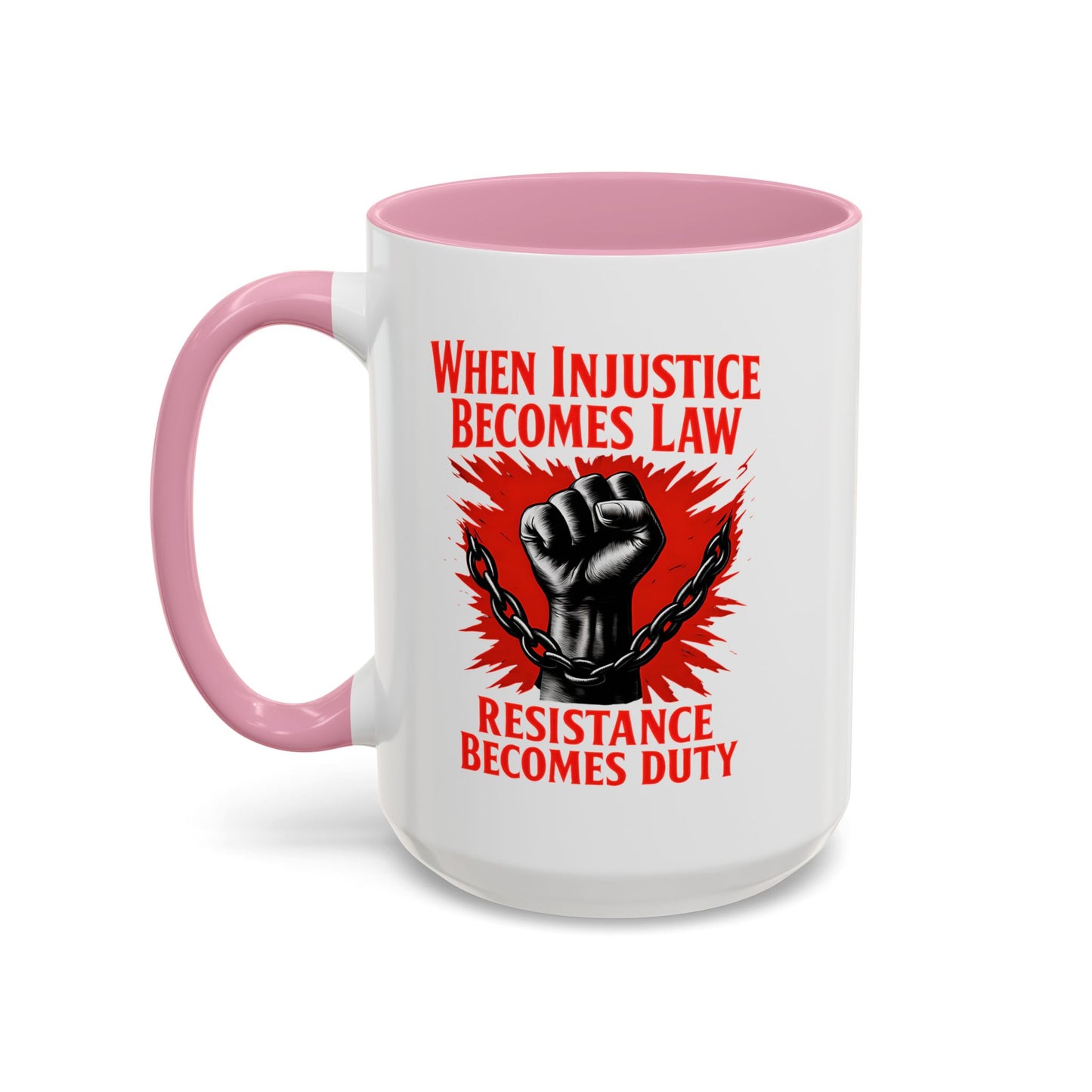 anti trump mug, chinga la mirgra, When Injustice Becomes Law, Resistance Mug, Social Justice Mug, Equality Coffee Cup, Resist Mug Gift