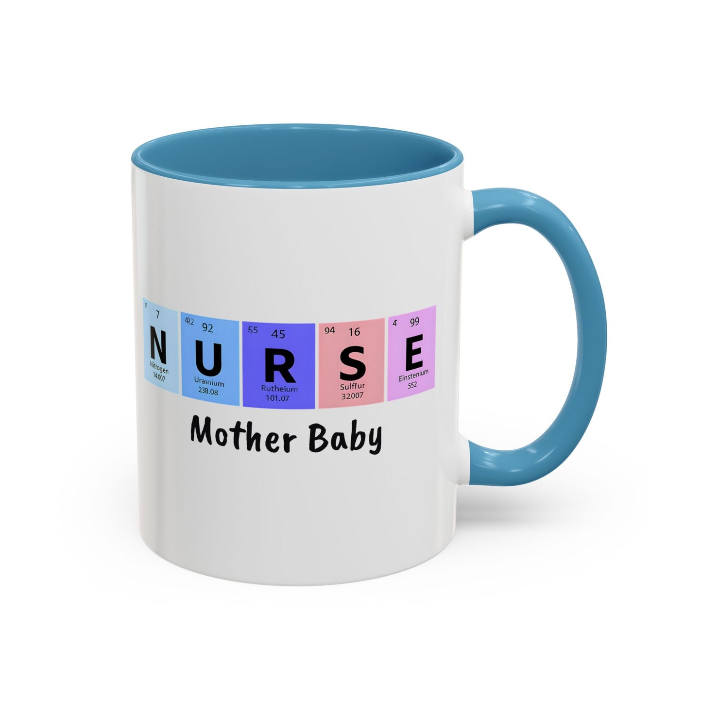 Nurse Mother Baby Coffee Mug, Nurse Practitioner Gift, Labor Delivery Nurse, Postpartum Nurse, Nursery Nurse Mug
