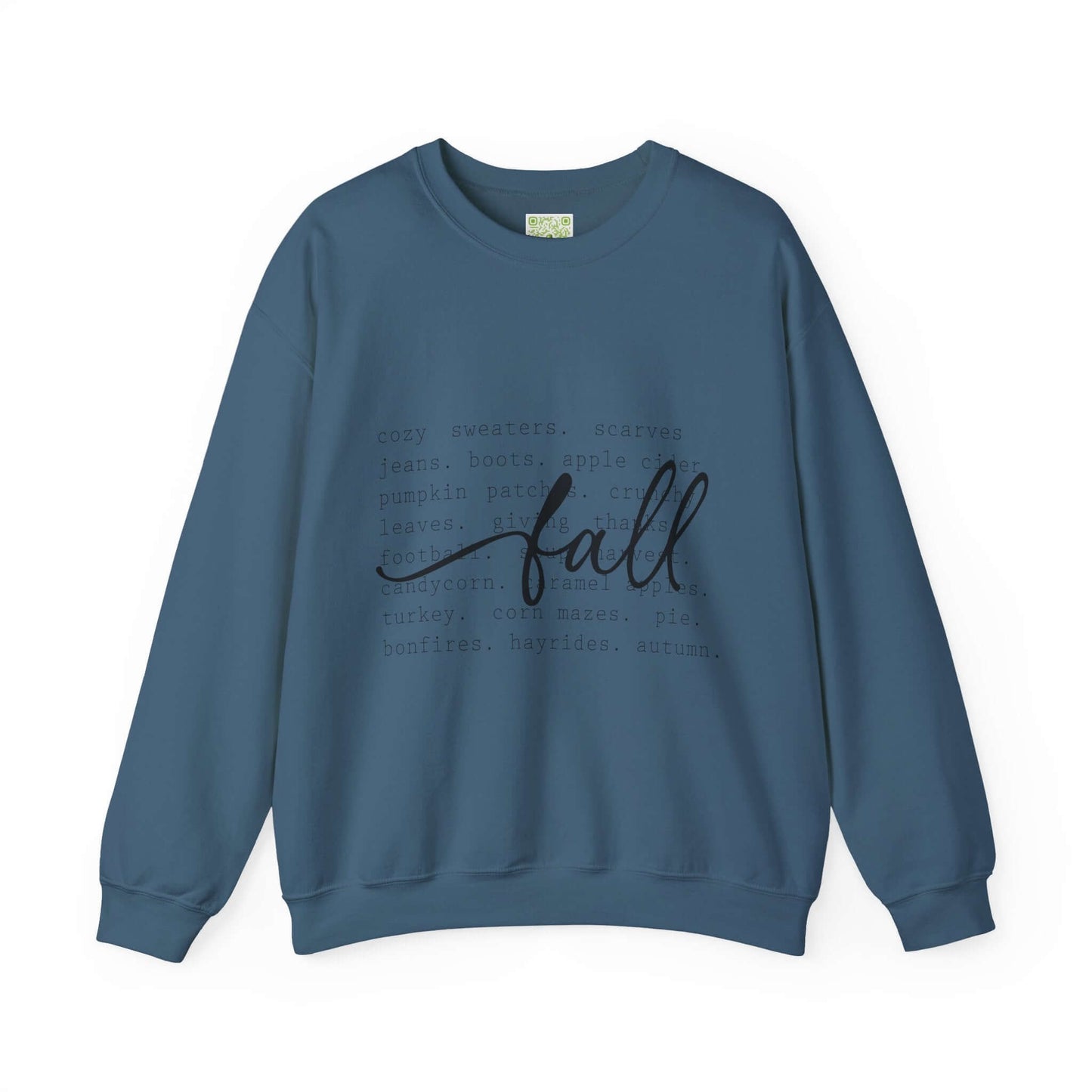 Cozy fall sweatshirt in blue with autumn-themed text design, perfect for sweater weather and fall lovers.