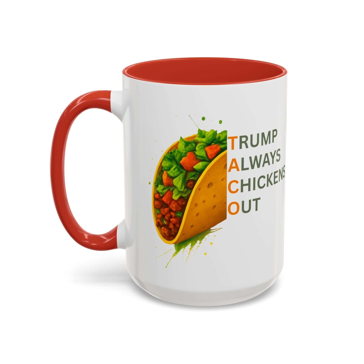 Trump Always Chickens Out TACO Mug, Subtle Anti Trump, Democrat Gift Mug, Funny Liberal Gift, Political Mug