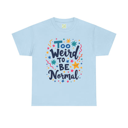Enneagram 4 Too Weird to be Normal Tee, Unisex Cotton Tshirt, Enneagram Apparel, Statement Graphic Tee, Enneagram Merch