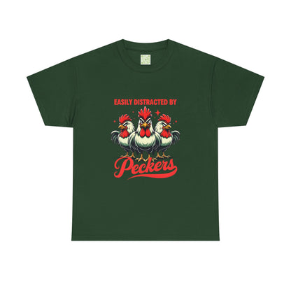 Easily Distracted By Peckers T-Shirt  | Naughty Tee Vibes & Dirty Joke Fun