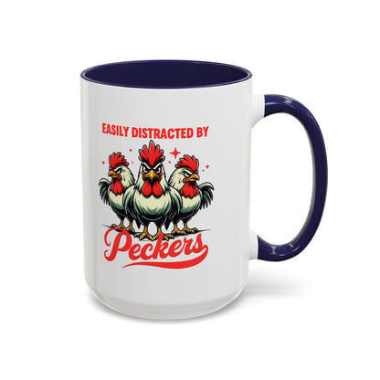 Easily Distracted by Peckers Coffee Mug, Inappropriate Gift, Naughty Valentines, Dark Humor Gift, Offensive Mug, Silly Mug