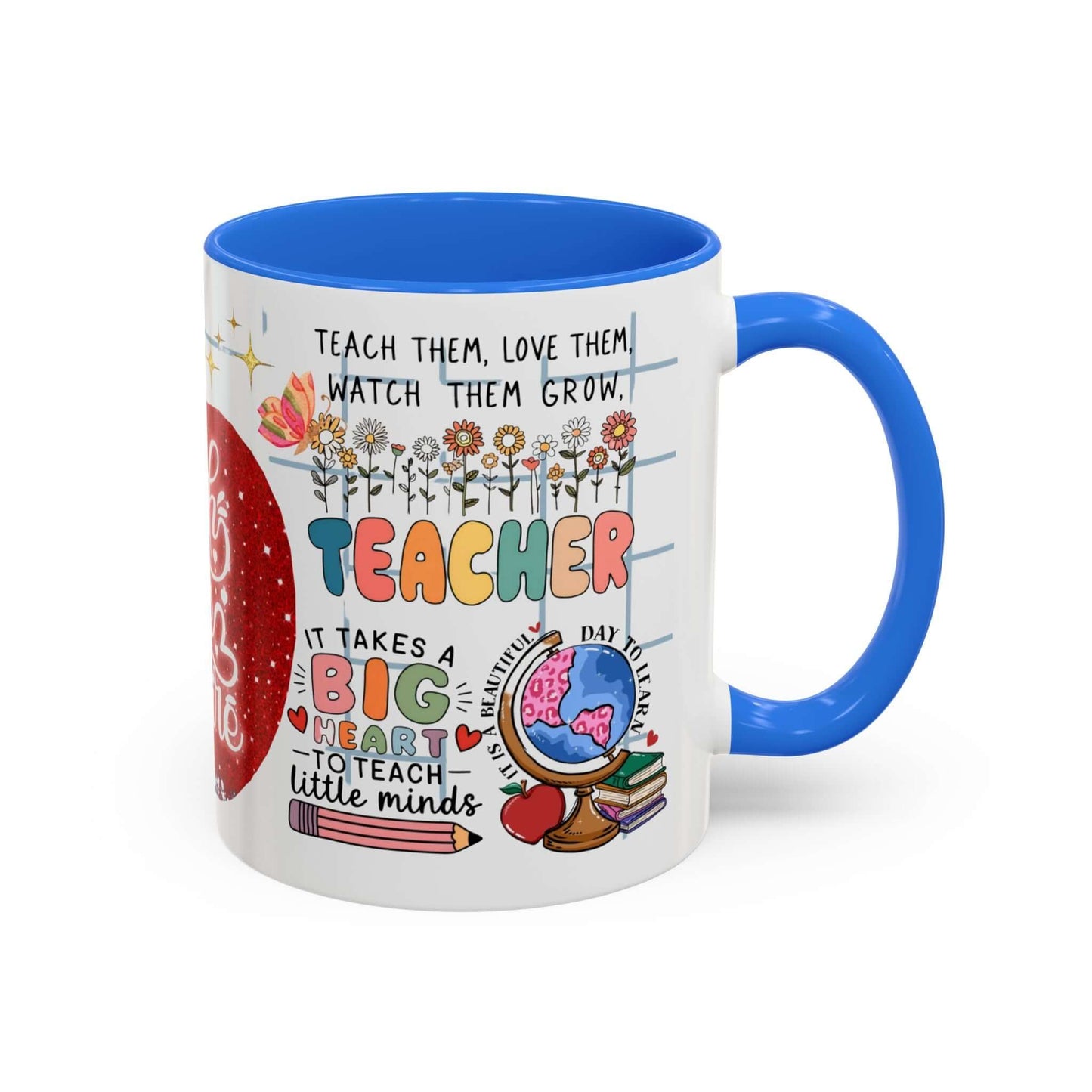 Colorful Teacher Appreciation Coffee Mug featuring inspiring quotes and illustrations, perfect gift for educators.