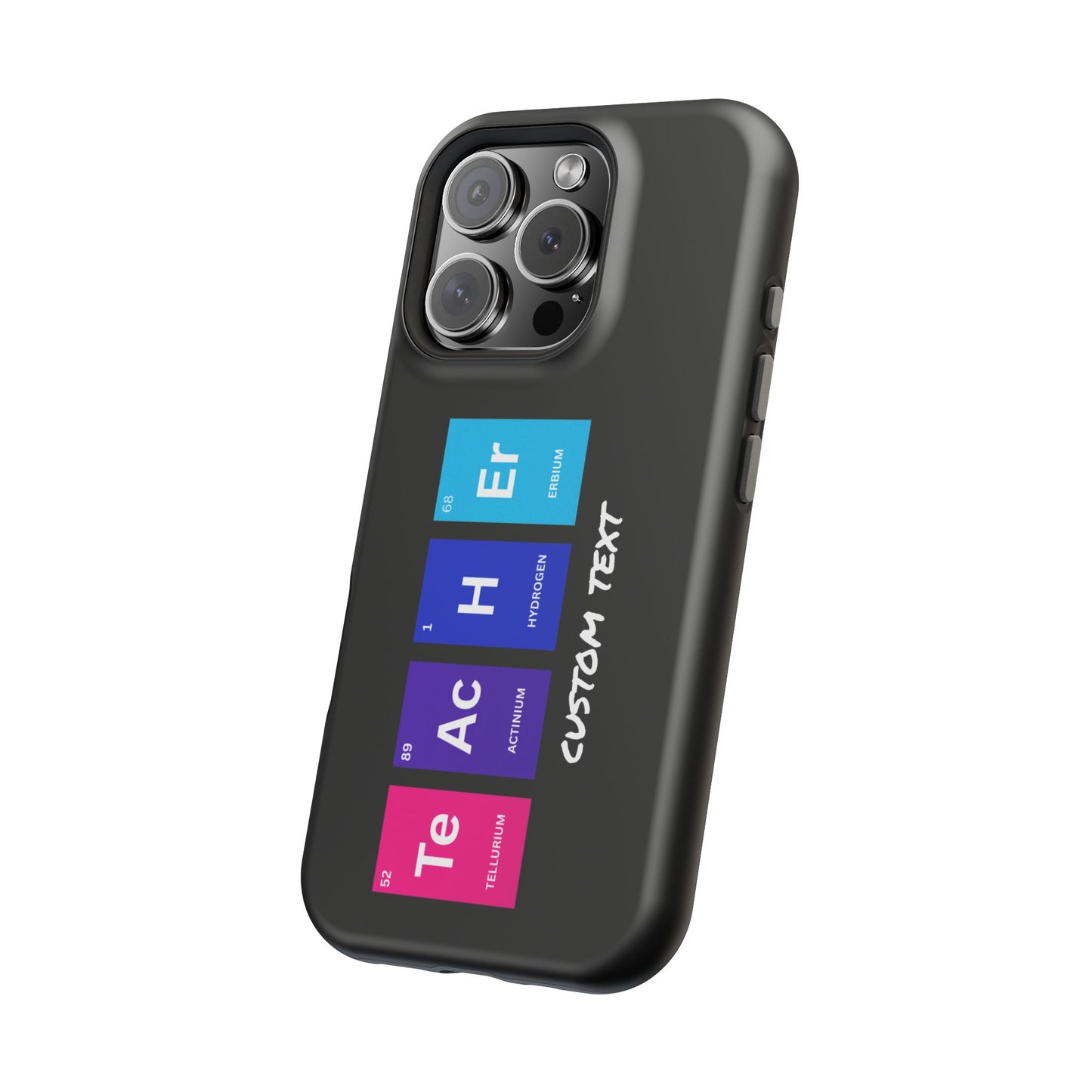 Teacher Element Magnetic Tough Case, Gift for Educator, First Year Teacher, Trendy iPhone Case, Periodic Table