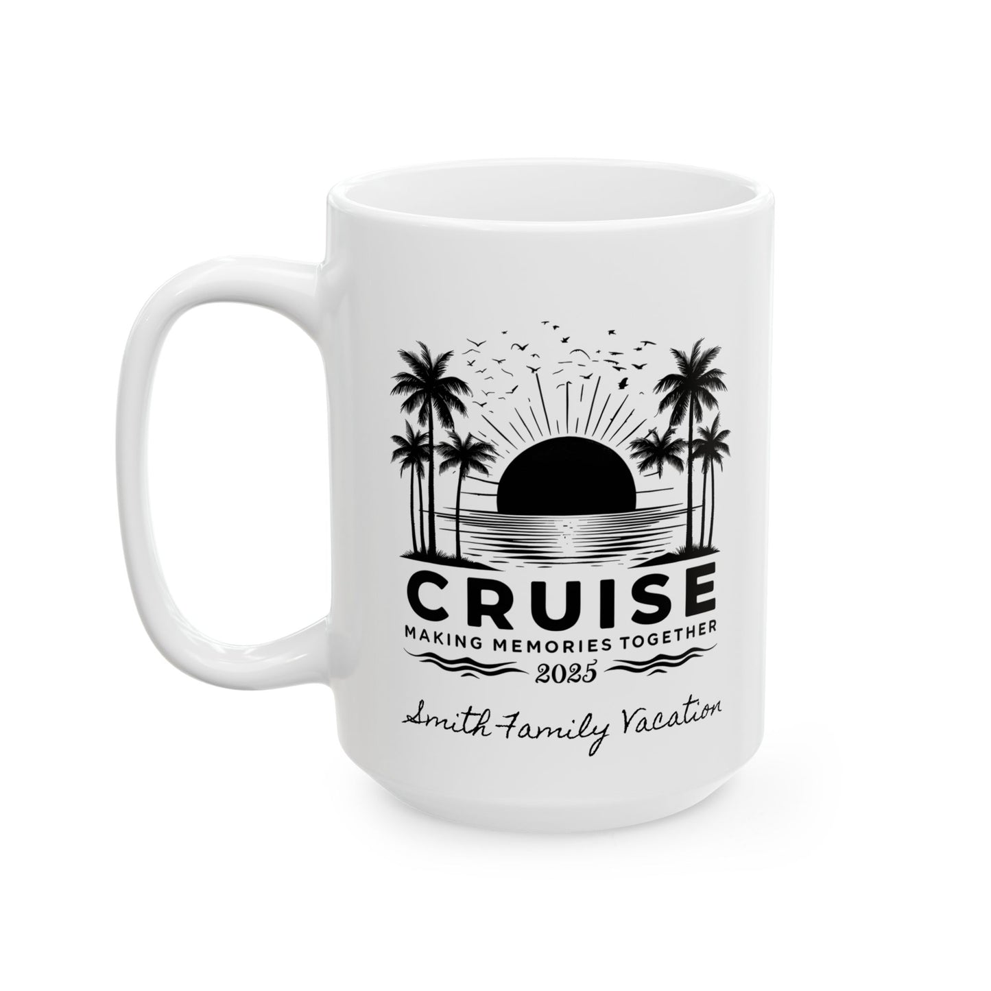 Personalized Tropical Cruise Mug, Ceramic Mug, Cruise Cup, Cruise Ship Cup, Travel Enthusiast Gift, Family Reunion Gift, Bachelorette Cruise