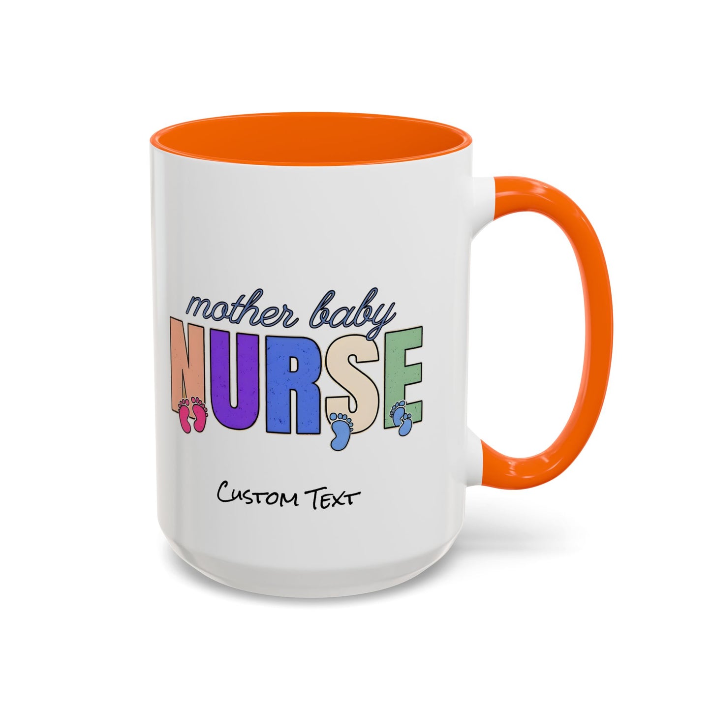 Mother Baby Nurse Coffee Mug, Nurse Practitioner Gift, Labor and Delivery Mug, Delivery Nurse Coffee, Postpartum Gift