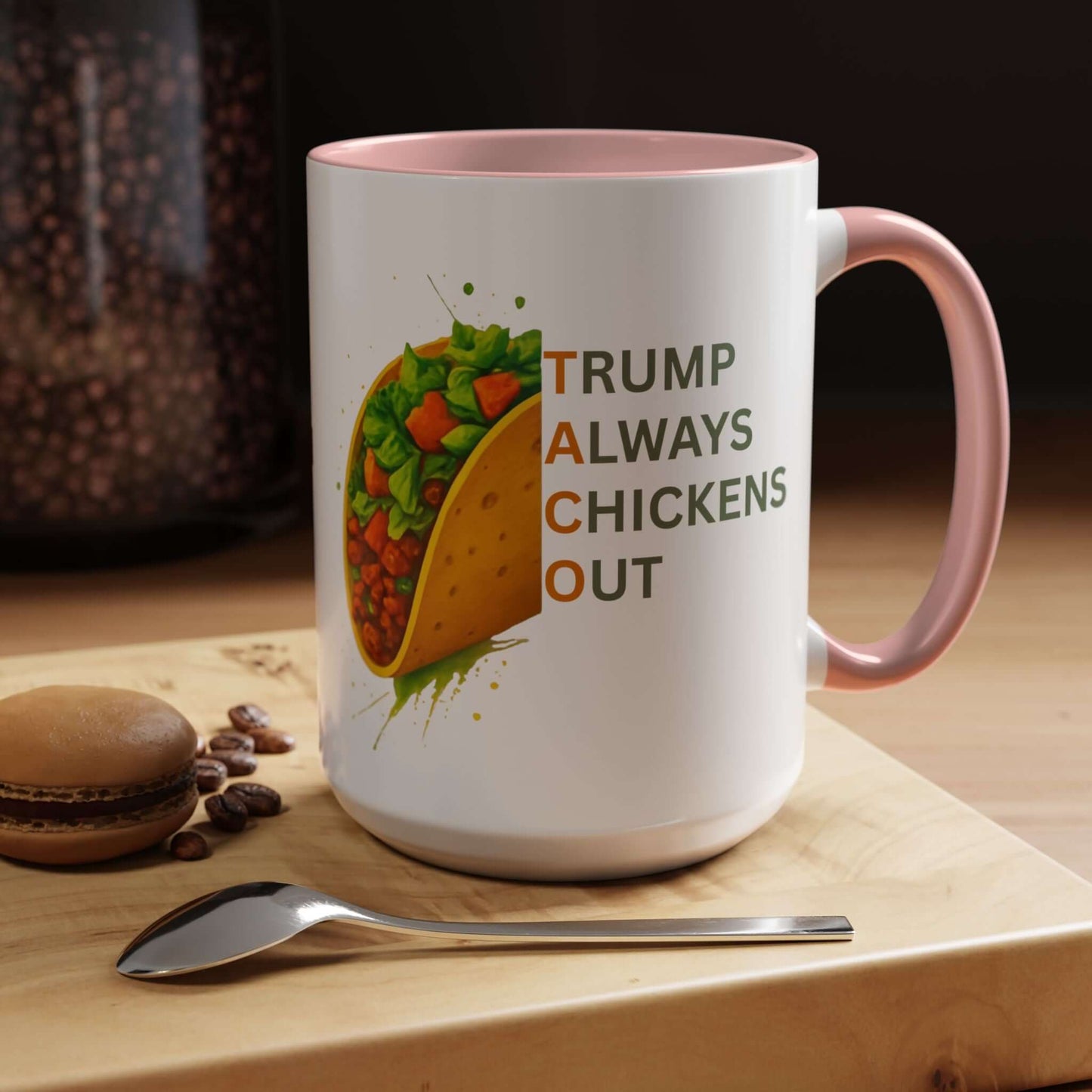 Trump Always Chickens Out TACO Mug, Subtle Anti Trump, Democrat Gift Mug, Funny Liberal Gift, Political Mug