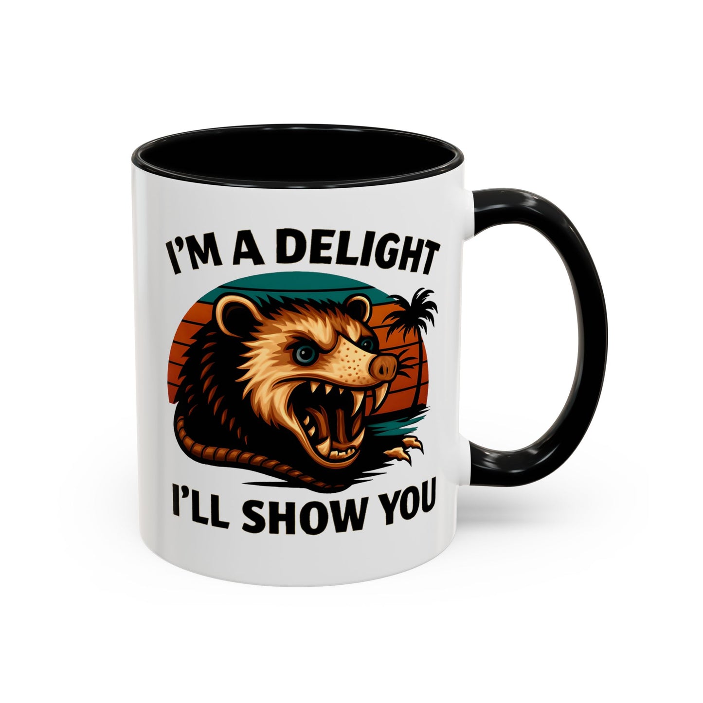 Opossum I Am A Delight Mug, Angry Opossum Mug, Funny Graphic Mug, Opossum Lover Gift, Inappropriate Coffee Mug