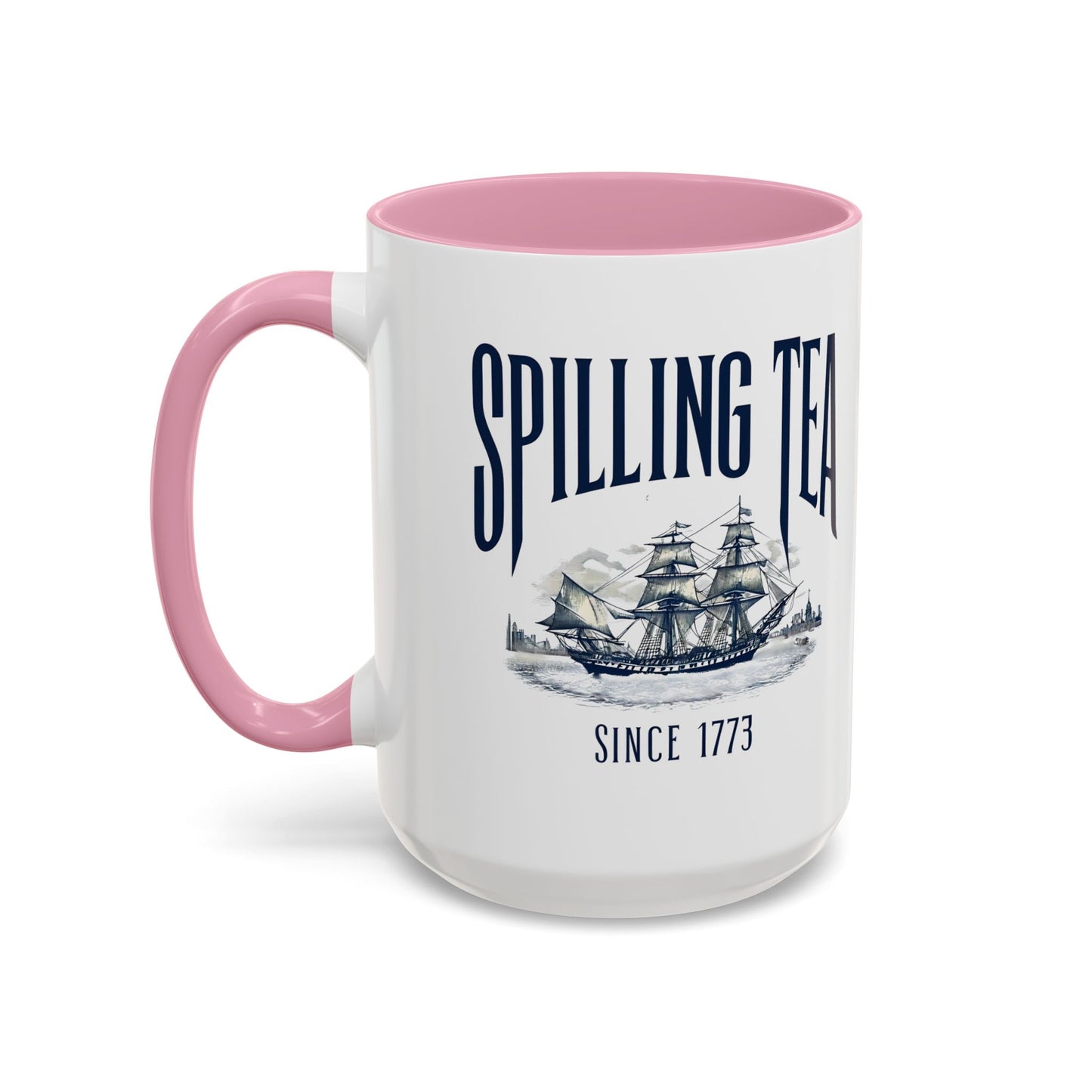 Spilling Tea Since 1773 Coffee Mug, Patriotic Coffee Mug, Funny Patriot Gift, American Freedom, Memorial Day