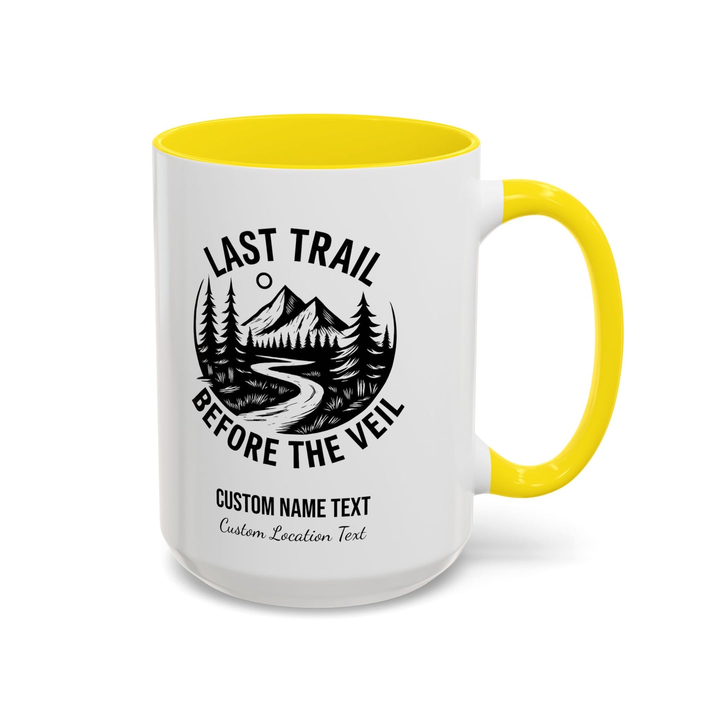 Bachelorette Last Trail Before the Veil Nature-Inspired Accent Coffee Mug - Last Trail Before The Veil, Outdoor Lovers Gift, Camping Decor, Adventure Mug, Hiking Coffee Cup