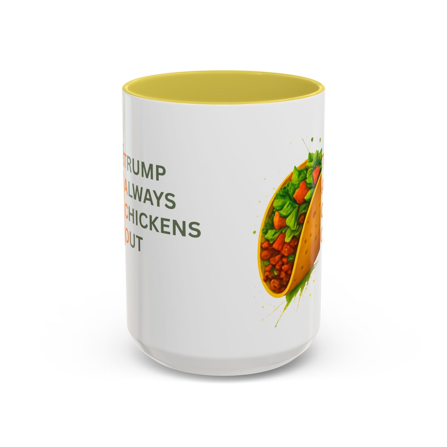 Trump Always Chickens Out TACO Mug, Subtle Anti Trump, Democrat Gift Mug, Funny Liberal Gift, Political Mug