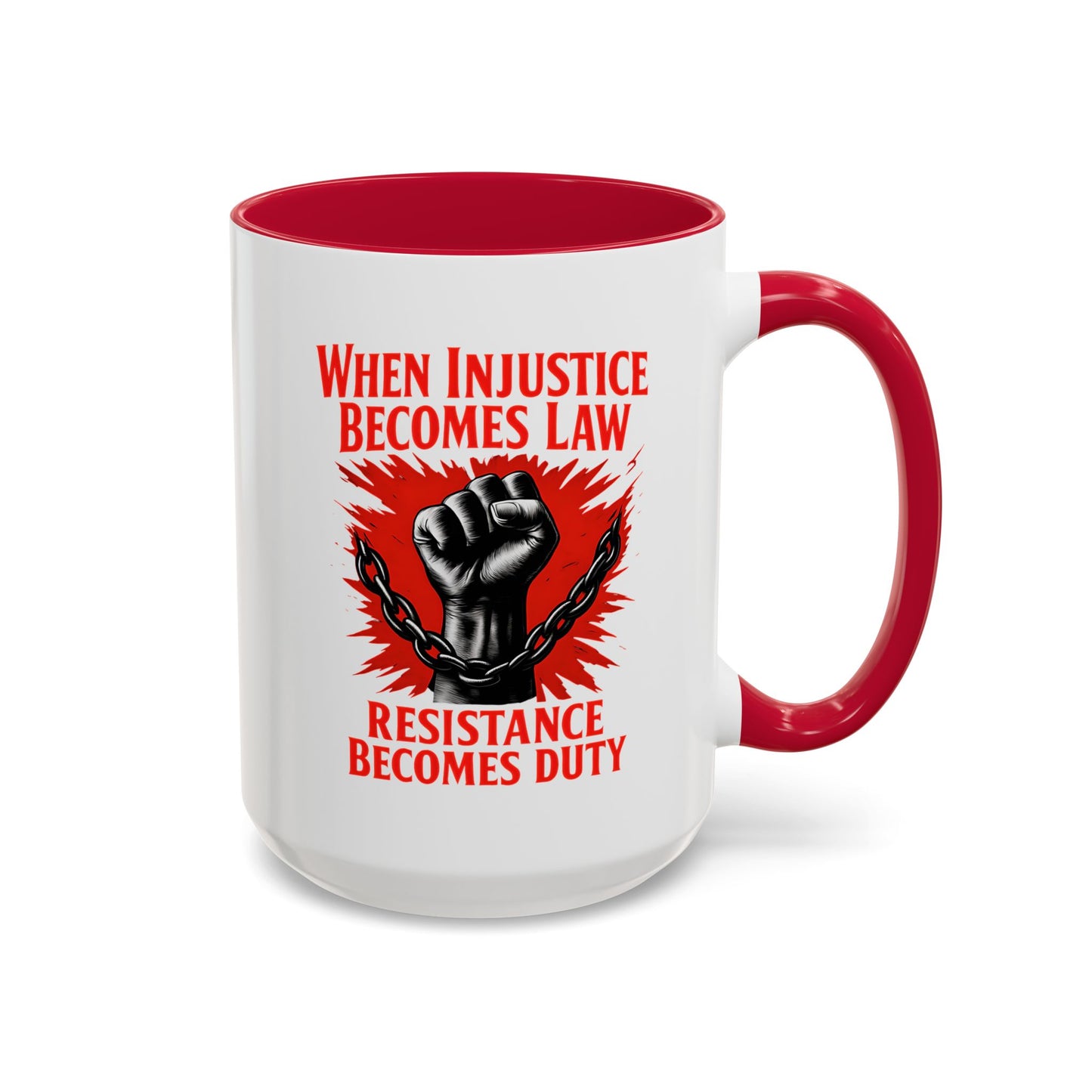 anti trump mug, chinga la mirgra, When Injustice Becomes Law, Resistance Mug, Social Justice Mug, Equality Coffee Cup, Resist Mug Gift