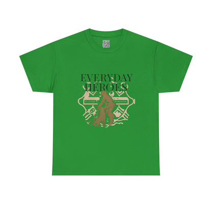 Everyday Firefighting Heroes Unisex Tee, Firefighter T-Shirt, Motivational Gift, Fire Fighter Wear, Selfless Fireman