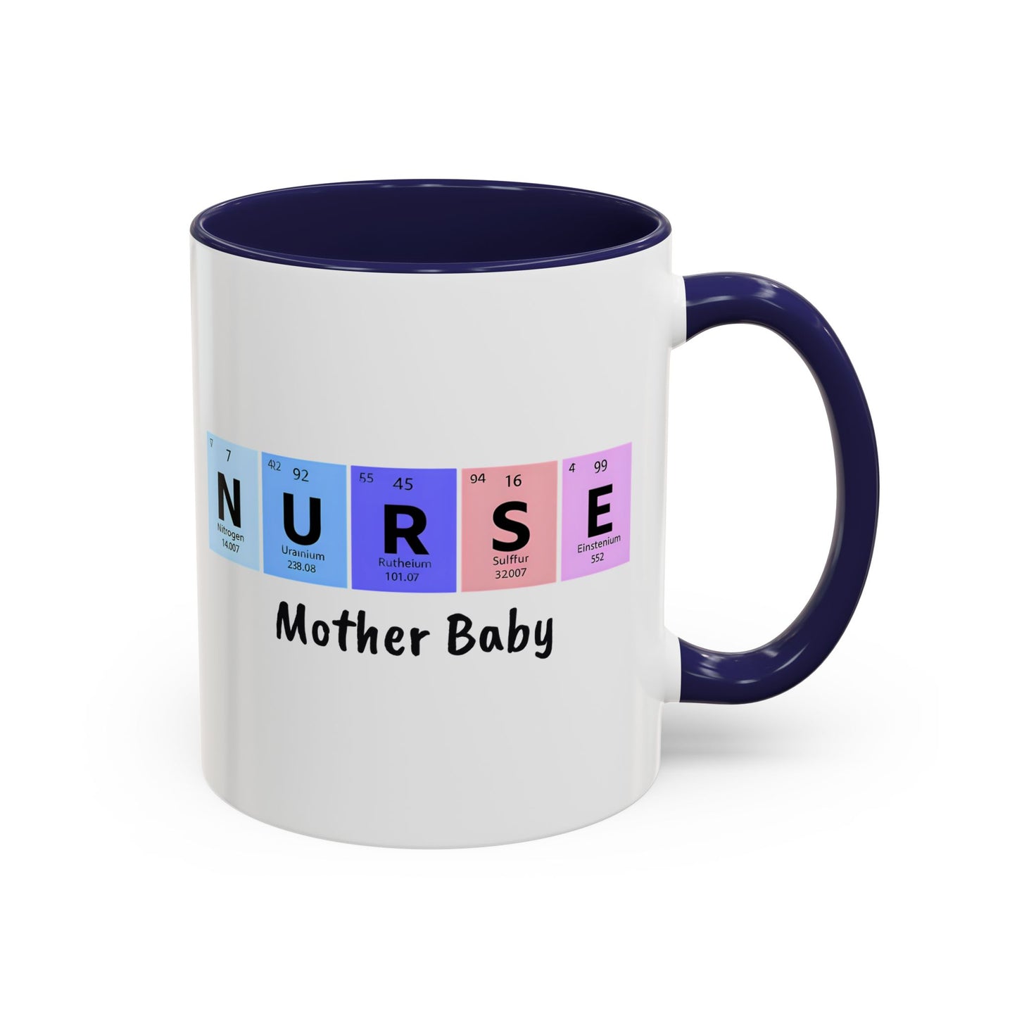 Nurse Mother Baby Coffee Mug, Nurse Practitioner Gift, Labor Delivery Nurse, Postpartum Nurse, Nursery Nurse Mug