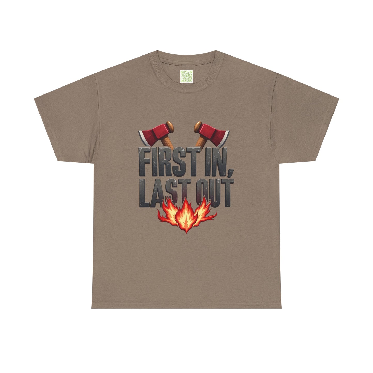 Firefighting First In Last Out Flames Tee, Firefighter Gift, Fireman T-shirt, Fire Truck Shirt, Unisex Cotton Tee, Bravery Gift