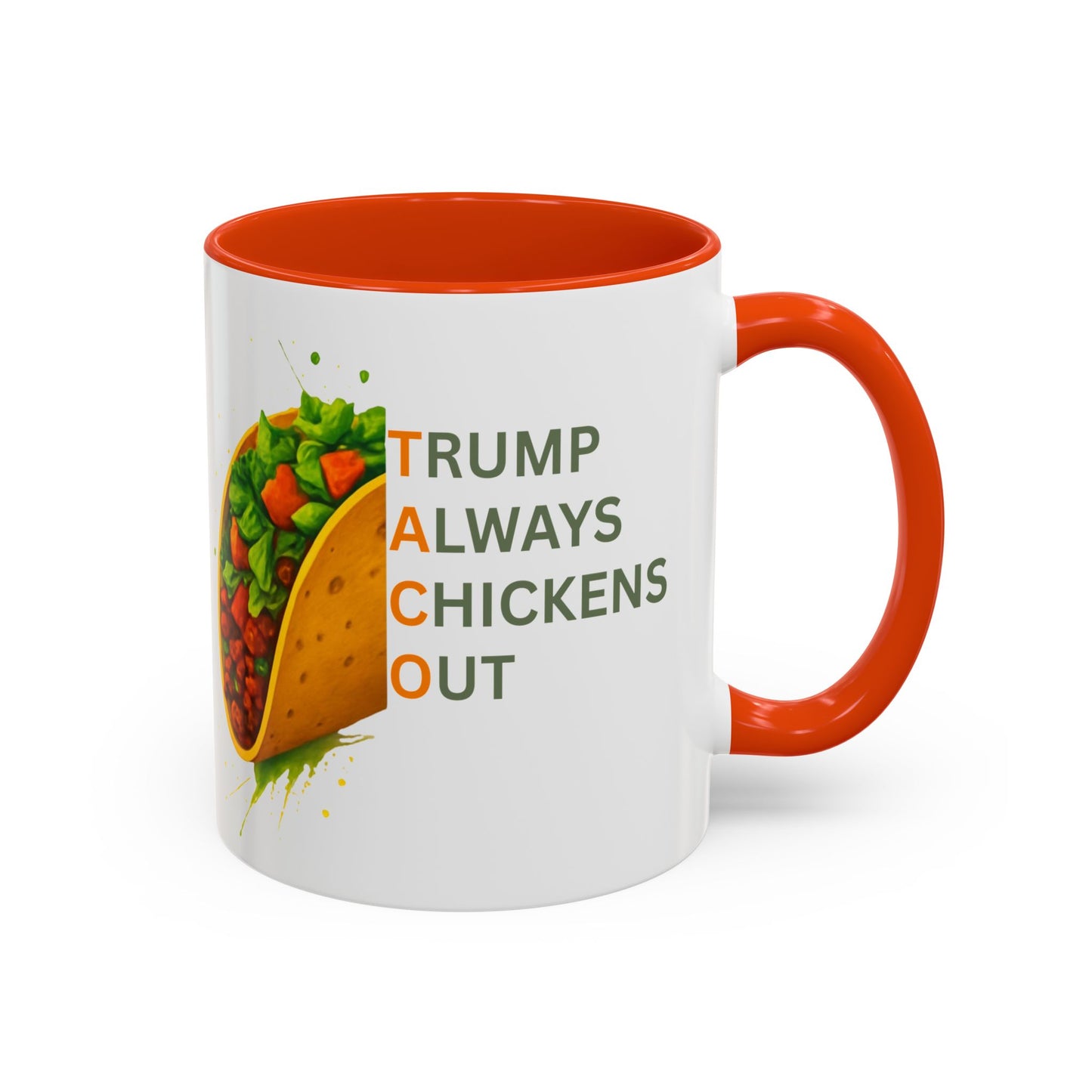 Trump Always Chickens Out TACO Mug, Subtle Anti Trump, Democrat Gift Mug, Funny Liberal Gift, Political Mug